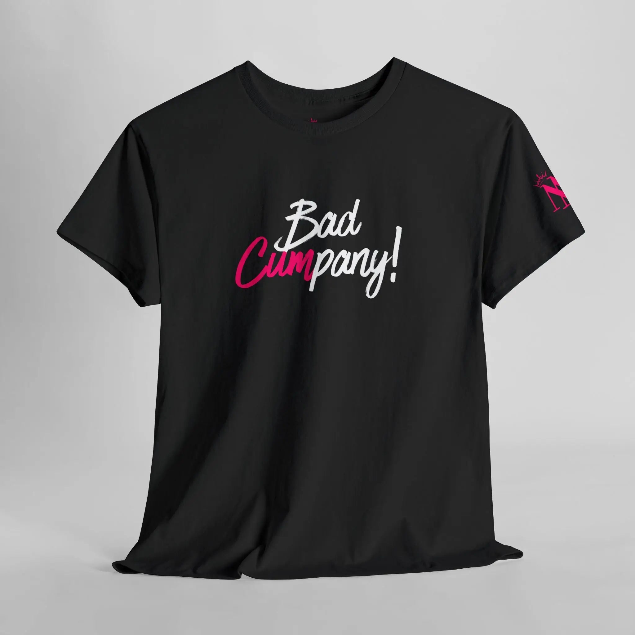 Bad Cumpany! | Mix & Match Cotton Unisex Fun-Flirty Lovers’ T-Shirts