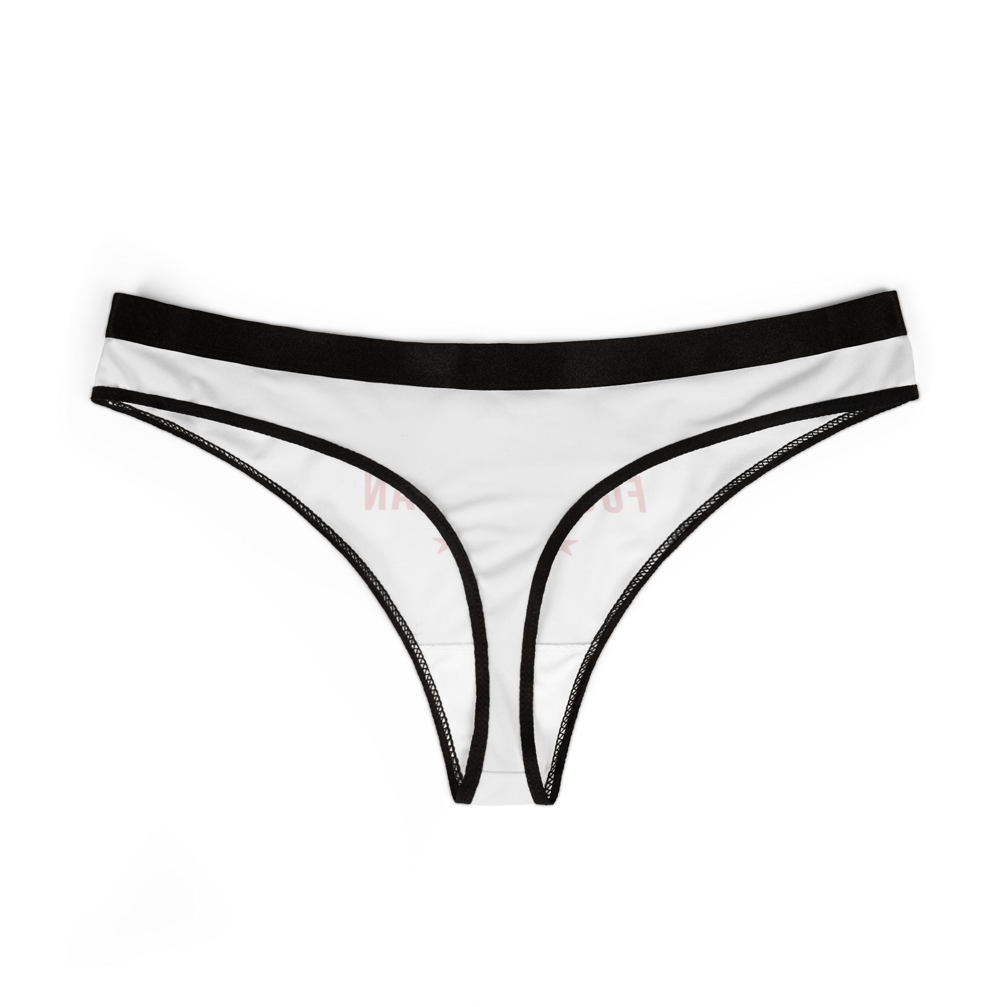 I Have a Hot Fucking Man | Mix & Match Women’s Fun-Flirty Lovers’ Thongs