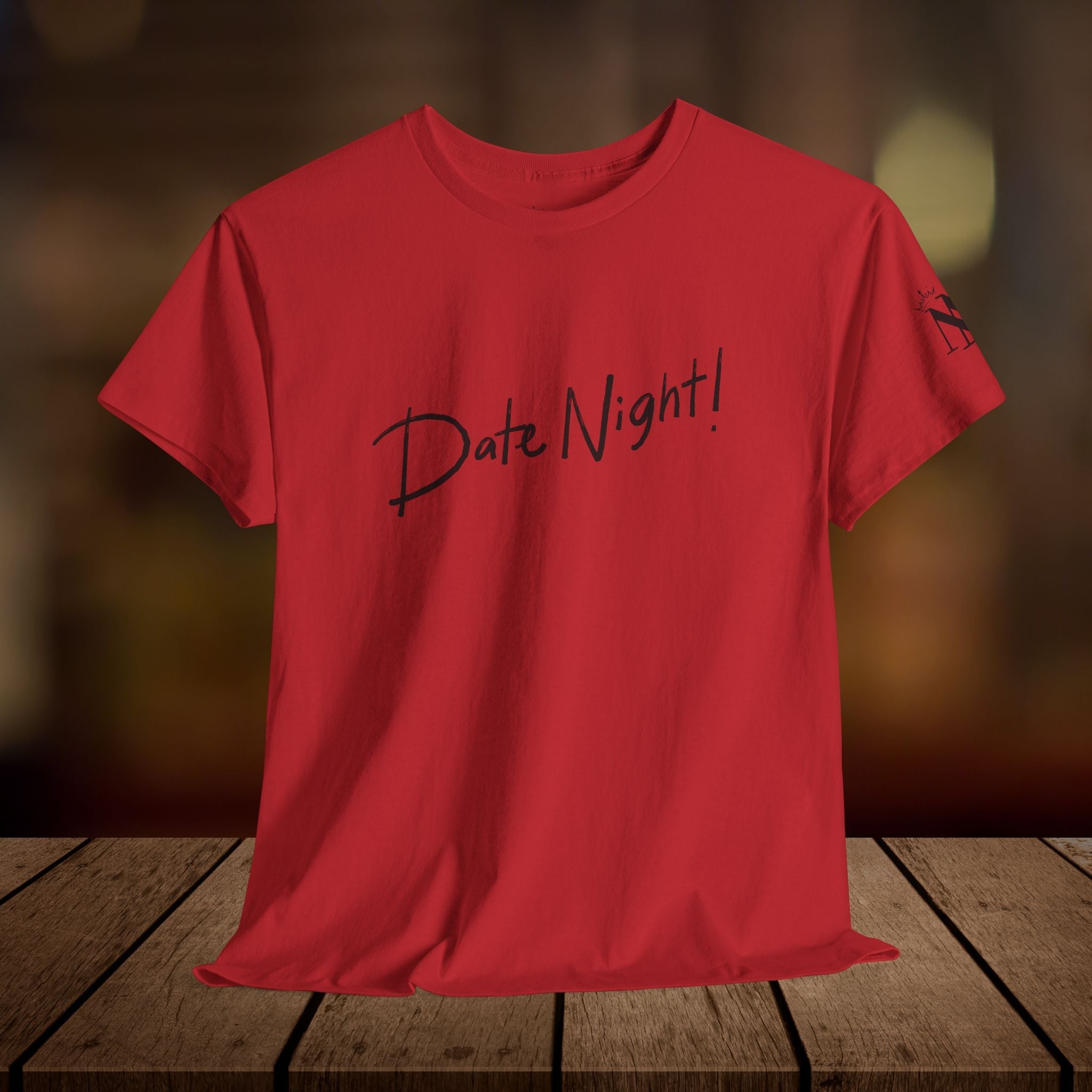 Date Night! | Mix & Match 100% Cotton Unisex Fun-Flirty Lovers’ Tees