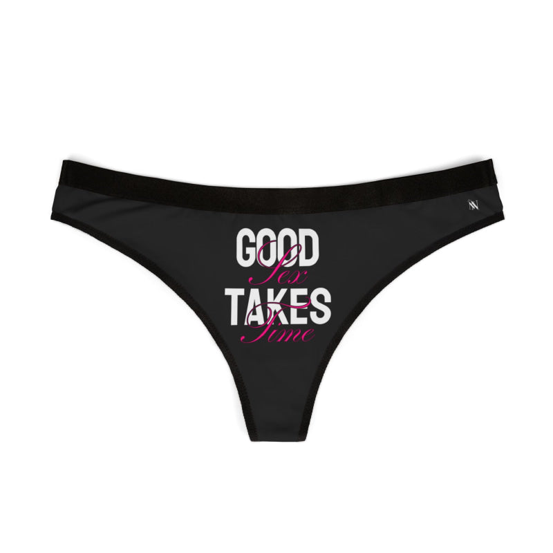 Good Sex Takes Time | Mix & Match Women’s Fun-Flirty Lovers’ Thongs