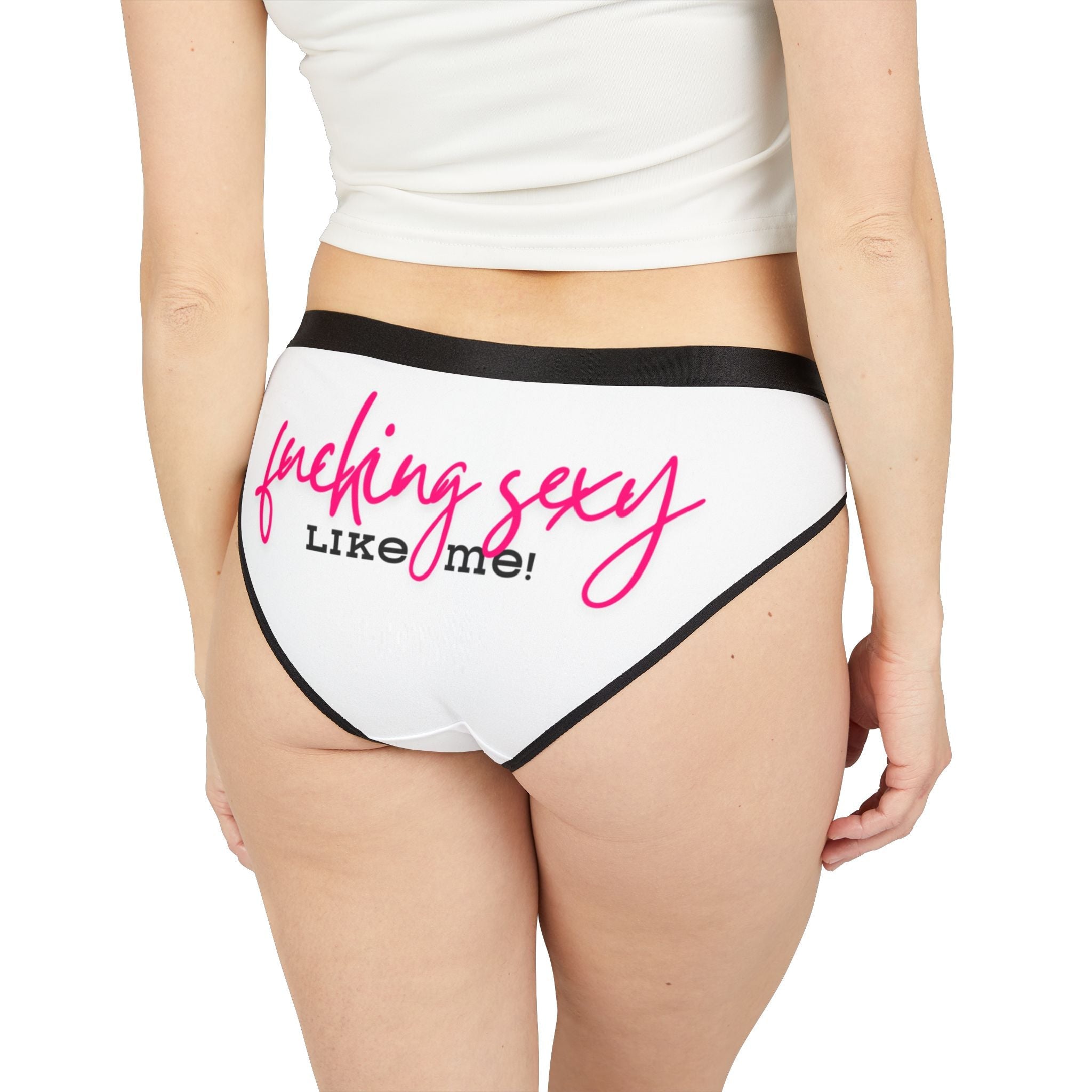Fucking Sexy Like Me! | Mix & Match Women’s Fun-Flirty Lovers’ Panties