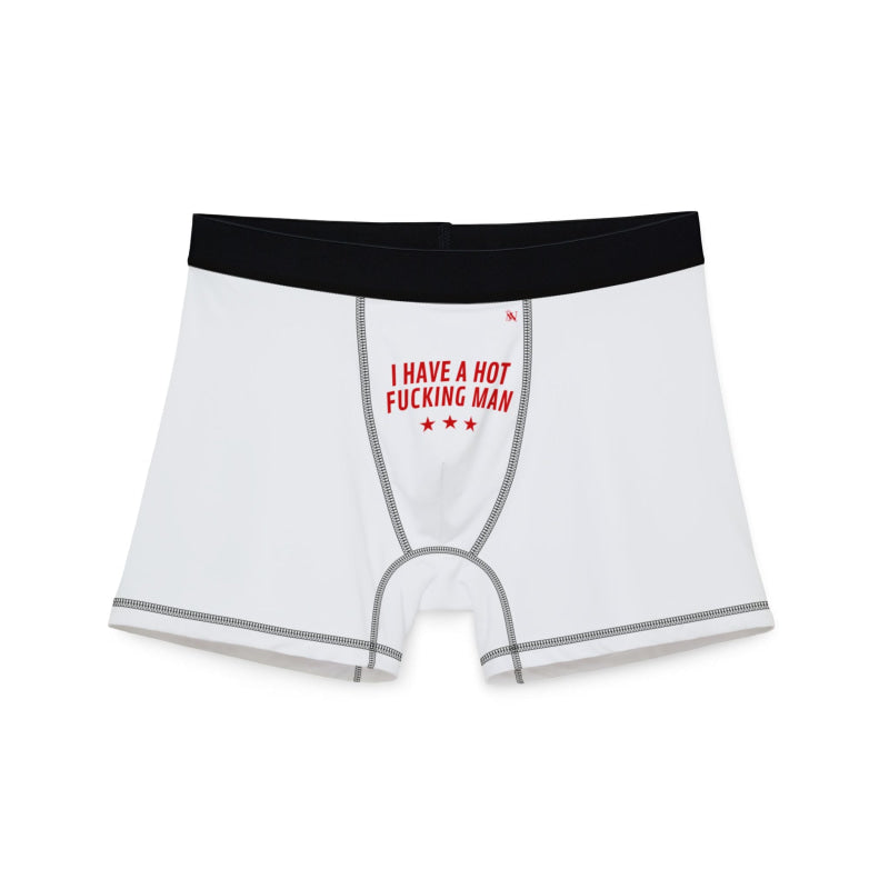 I Have a Hot Fucking Man | Mix & Match Men’s Fun-Flirty Lovers’ Boxer Briefs