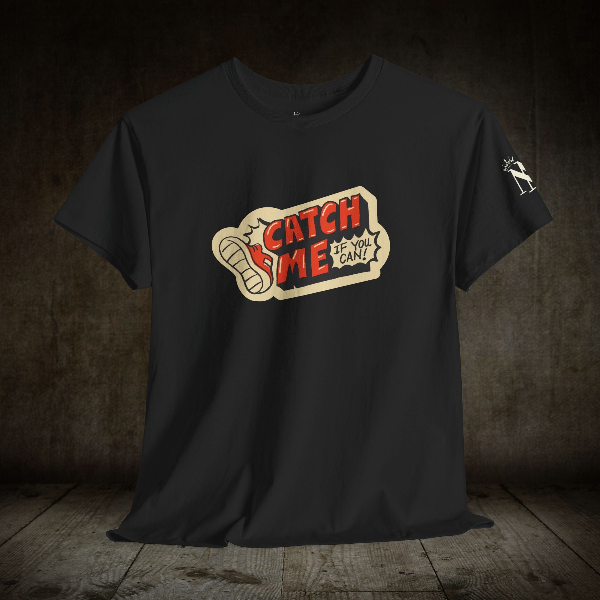 Catch Me If You Can Sticker Print | Mix & Match Cotton Unisex Fun-Flirty Lovers’ T-Shirts