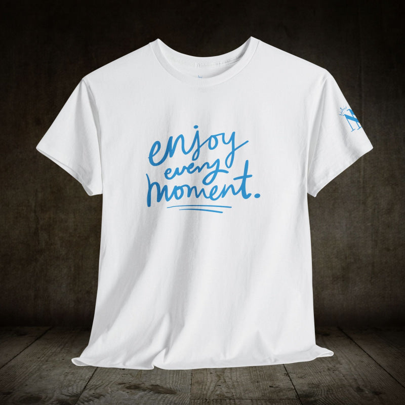Enjoy Every Moment | Mix & Match 100% Cotton Unisex Fun-Flirty Lovers’ Tees