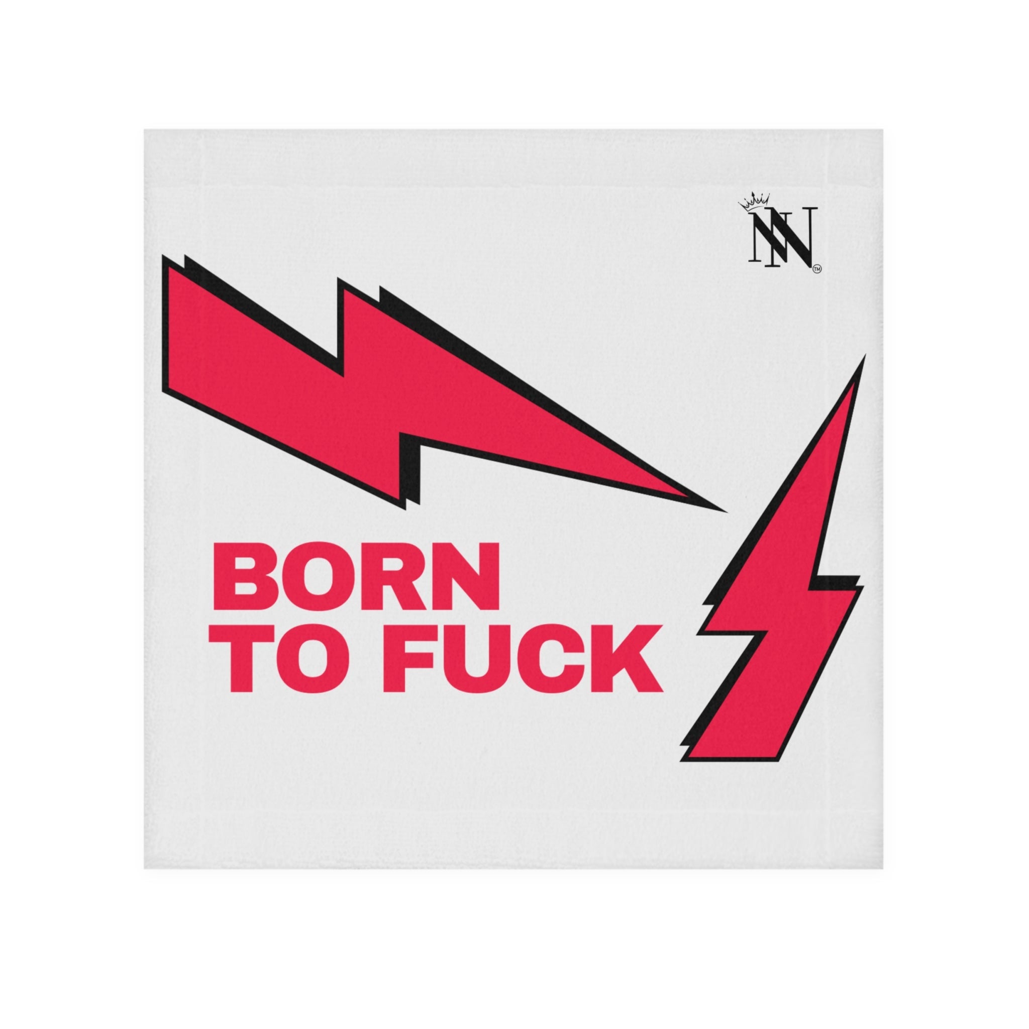 Born to Fuck Cum Rag
