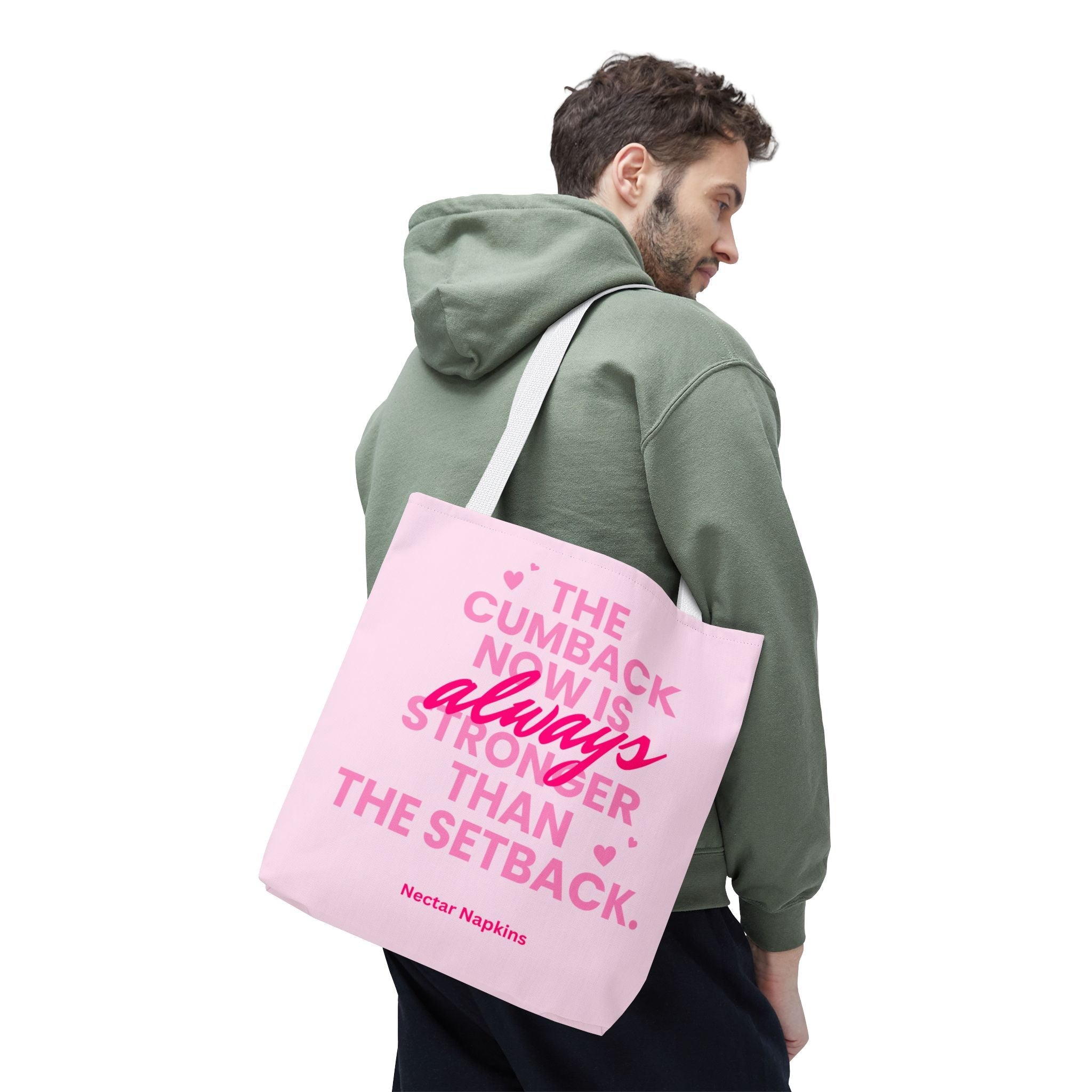 The Cumback Now is Always Stronger Fun Everyday Cute Tote Bag