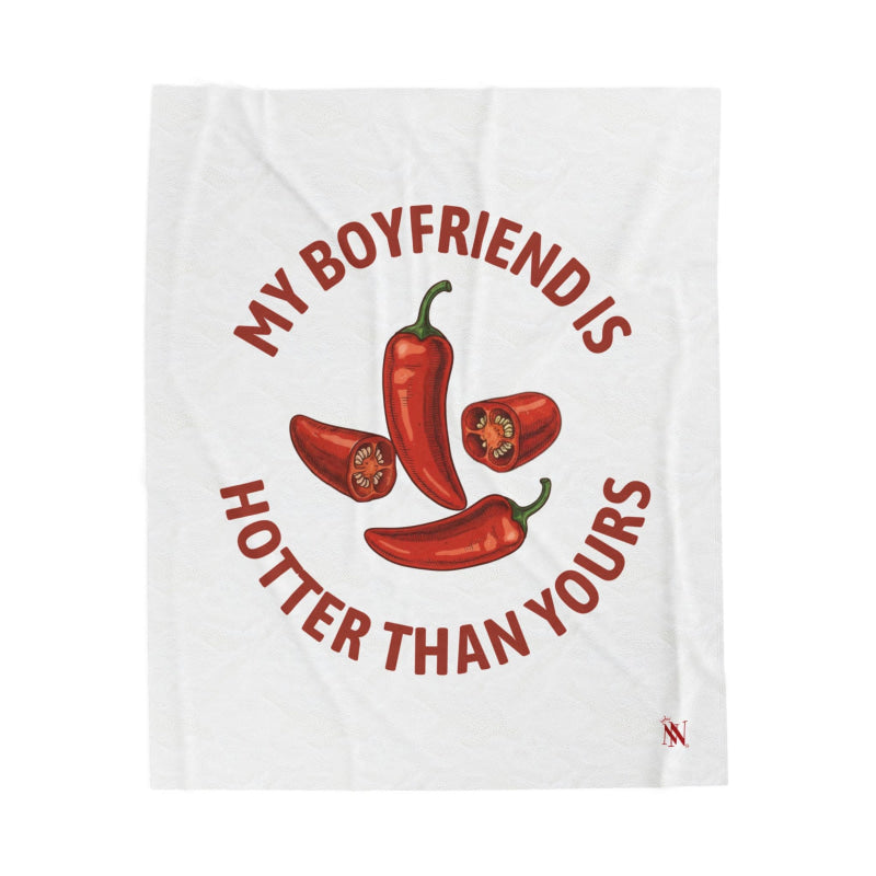 My Boyfriend is Hotter Than Yours Pepper | Mix & Match Soft Fun-Flirty Lovers’ Blankets