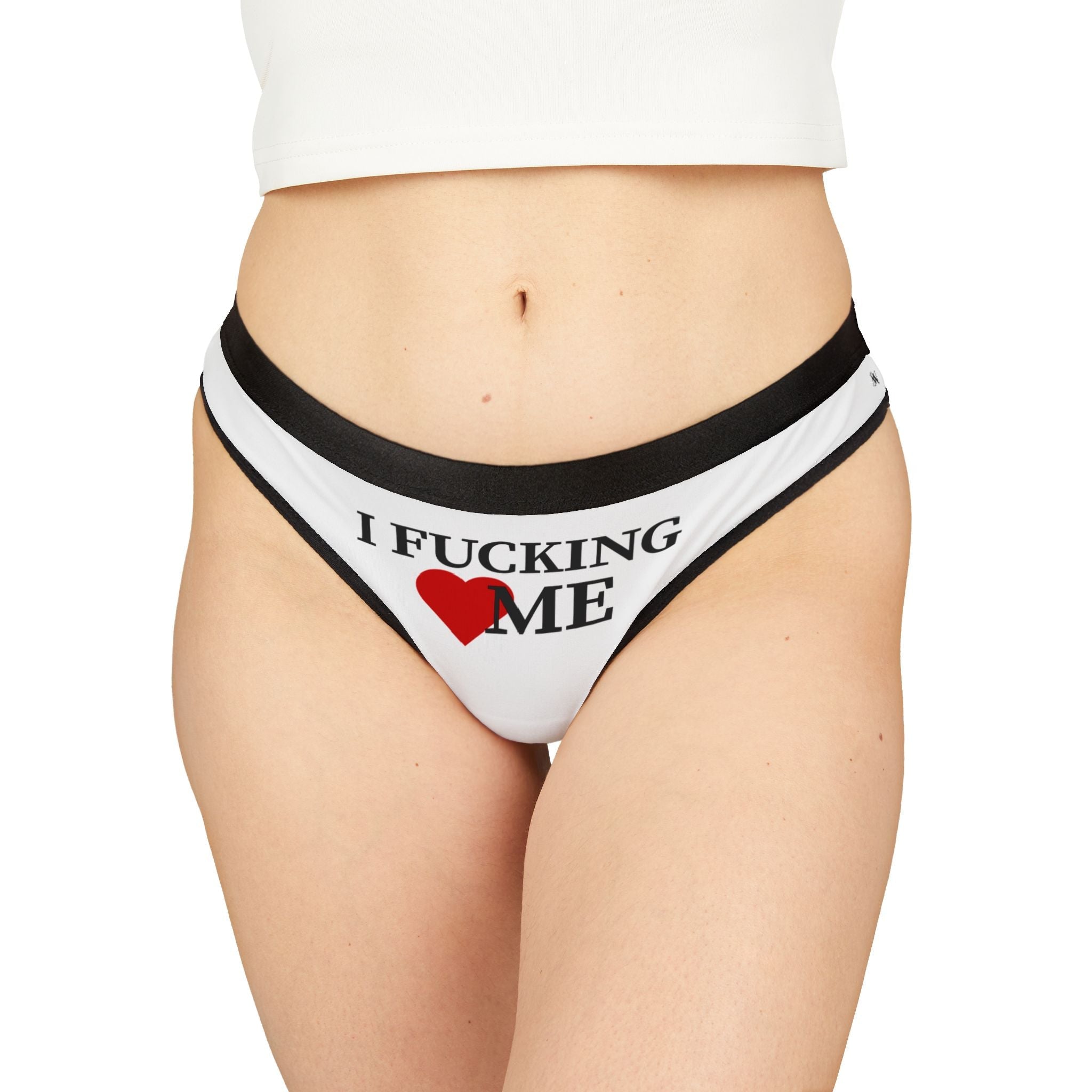 I Fucking Love Me | Mix & Match Women’s Fun-Flirty Lovers’ Thongs