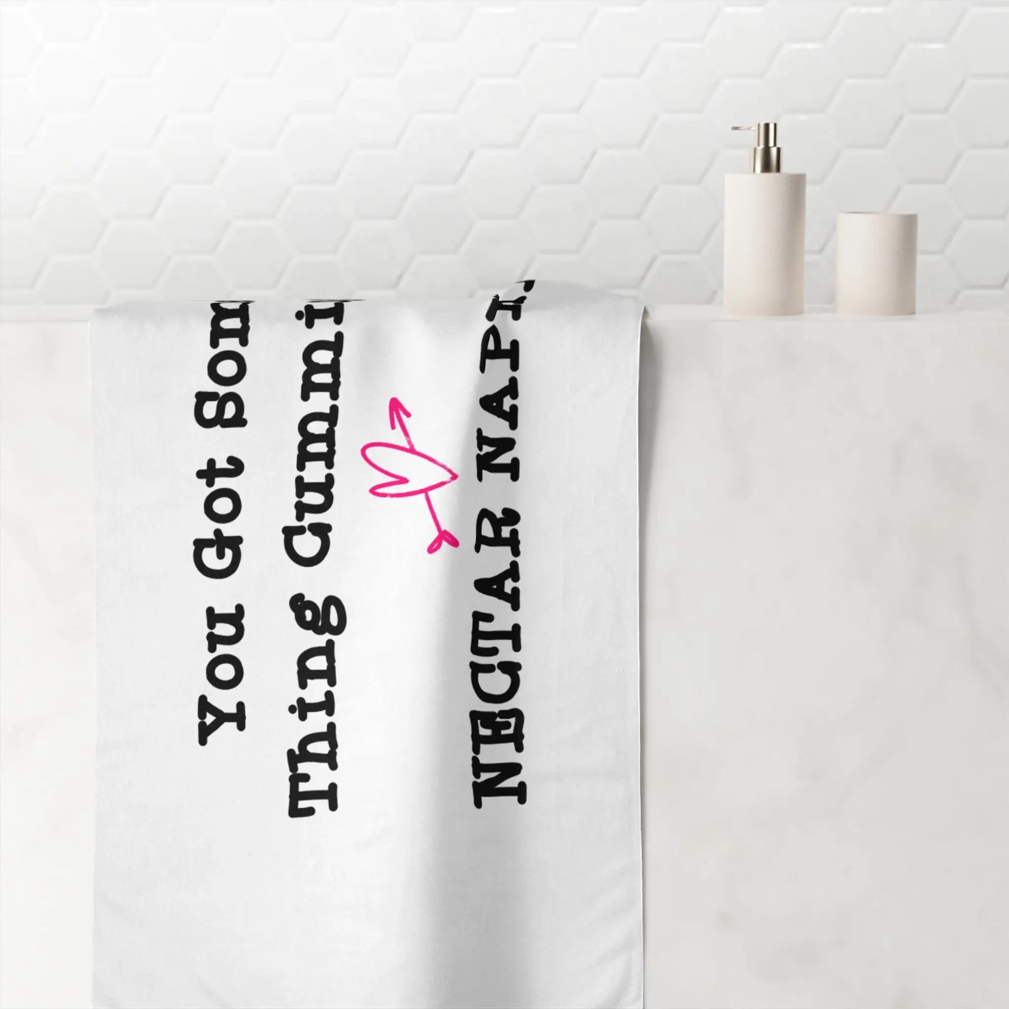 You Got Some Thing Cumming... Anal Sex Towel