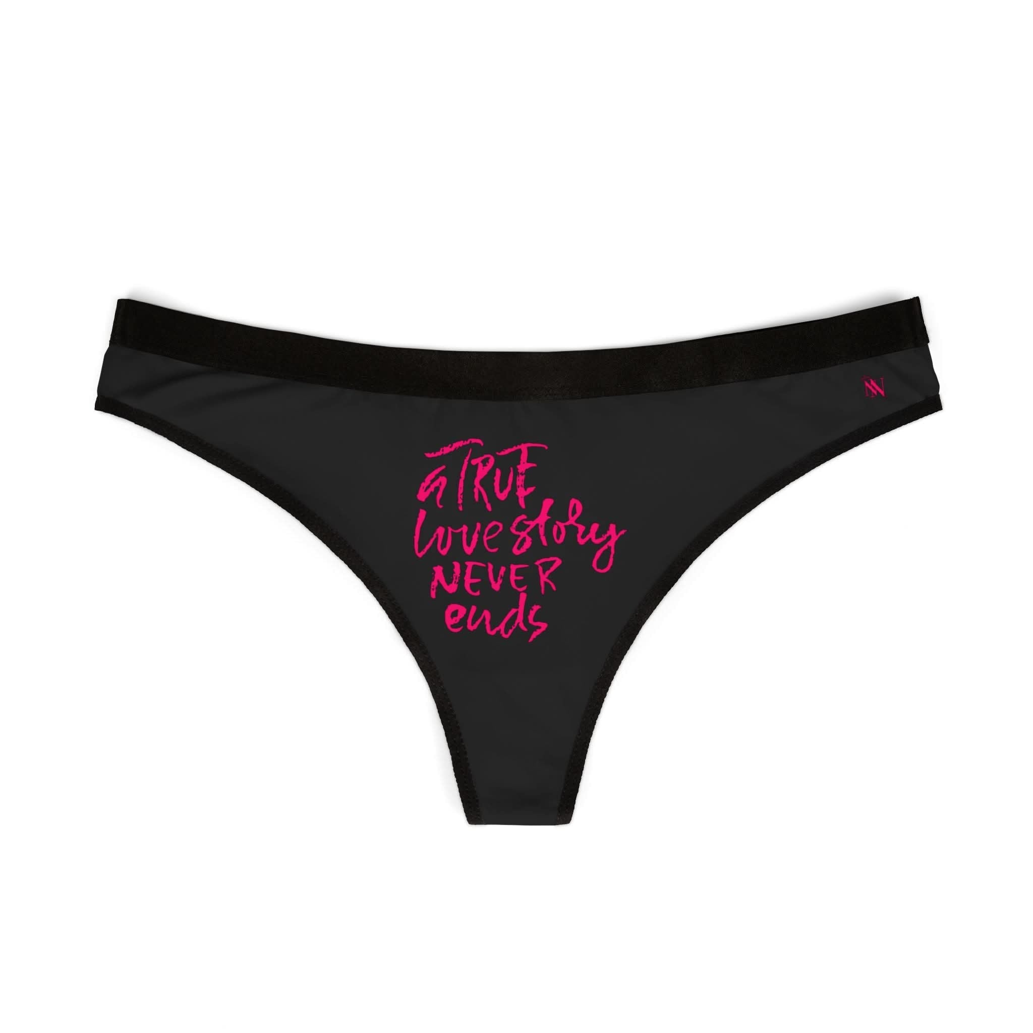 A True Love Story Never Ends | Mix & Match Women’s Fun-Flirty Lovers’ Thongs