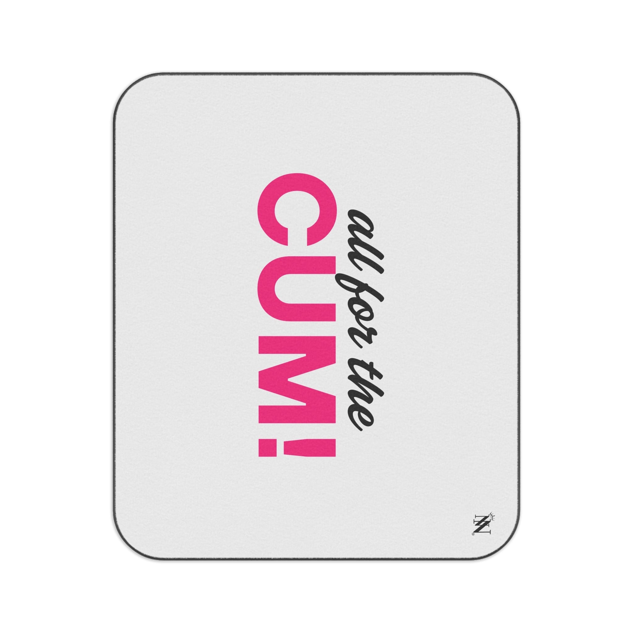 All for the Cum! | Mix Match Fun-Flirty Lovers’ Water-Resistant Blankets
