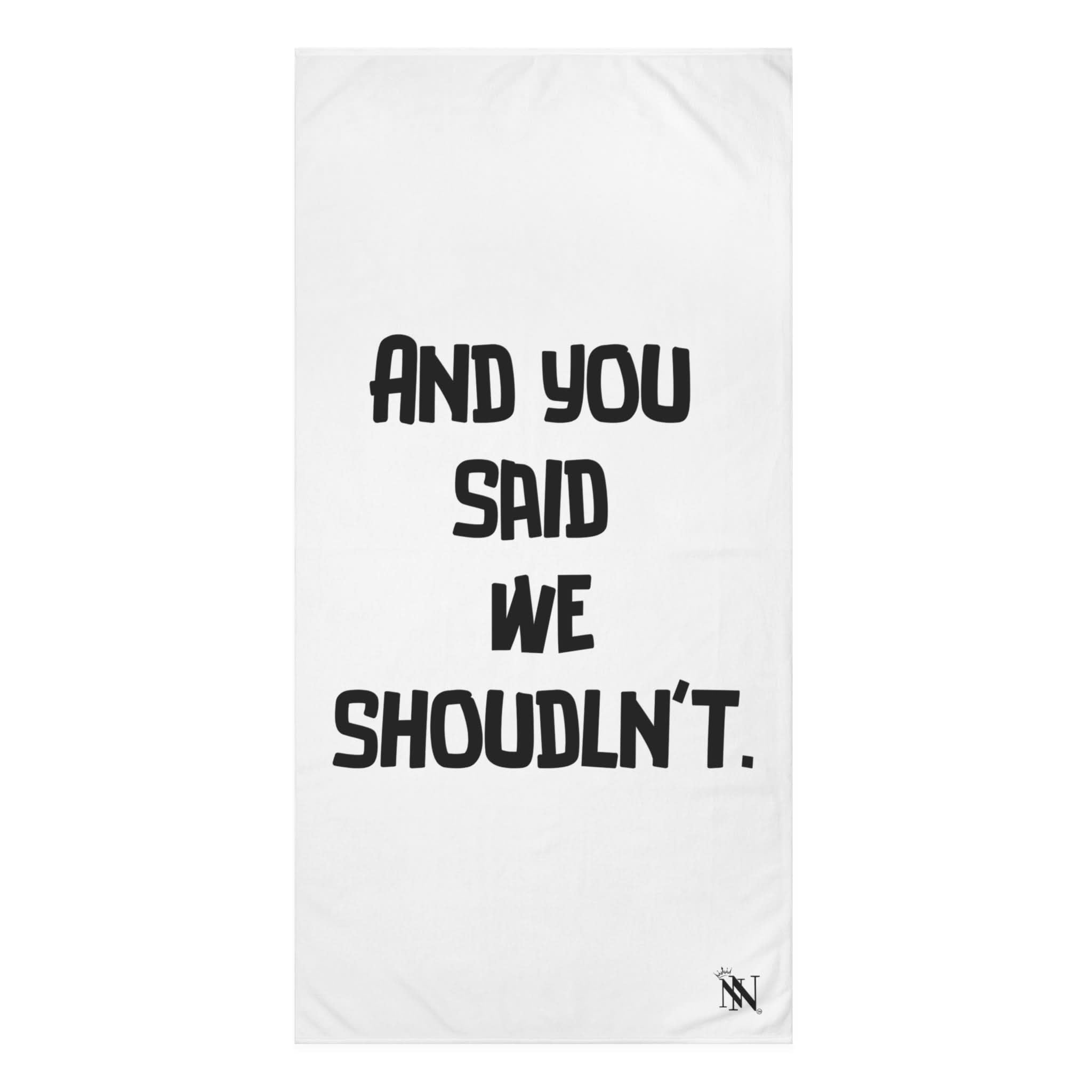 And You Said We Shouldn’t | Mix & Match Naughty XL Fun-Flirty Lovers’ Towels