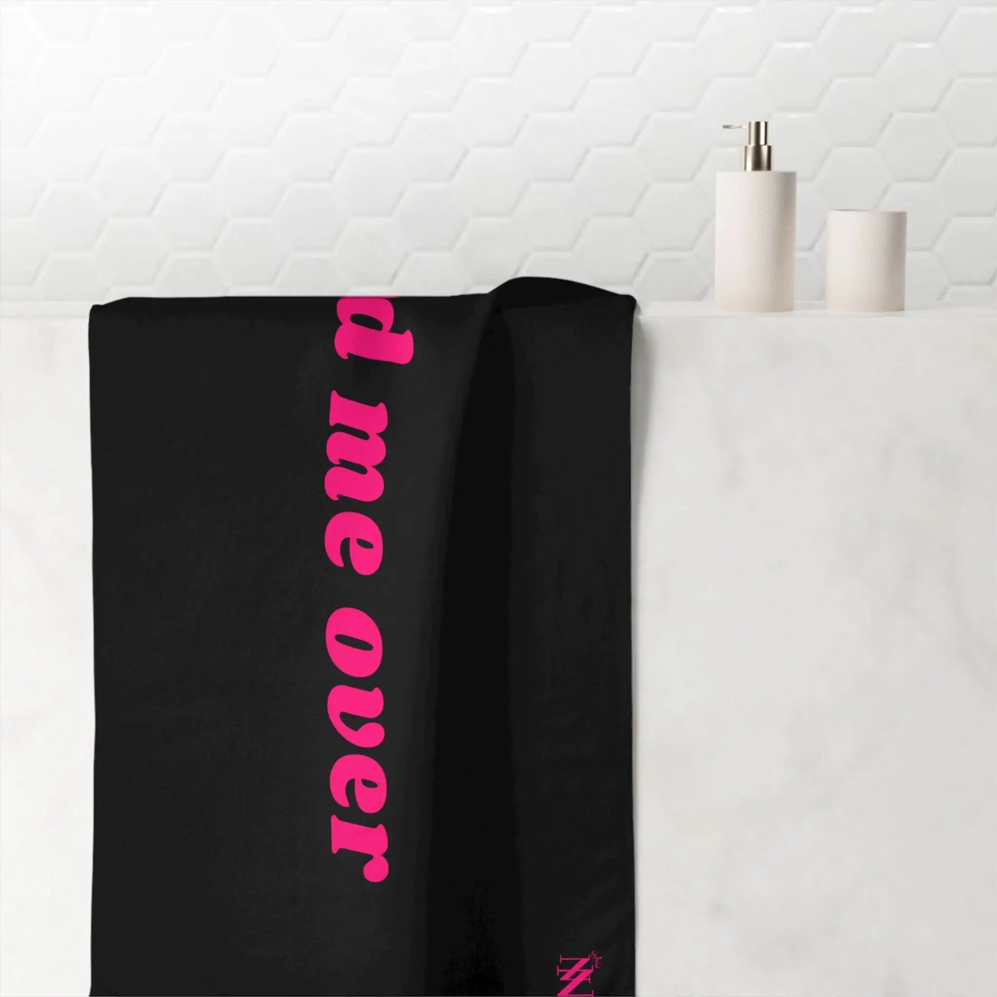Bend Me Over | Mix & Match Naughty XL Fun-Flirty Lovers’ Towels