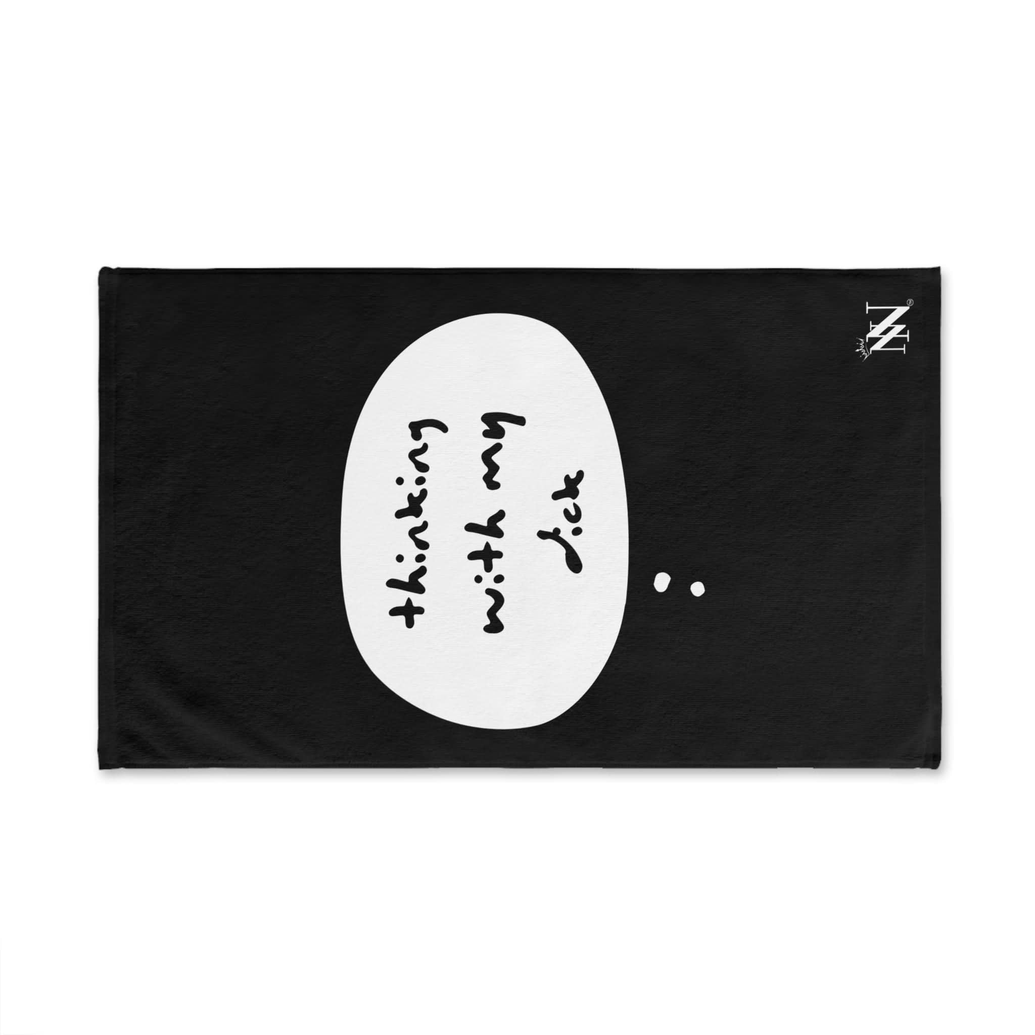 Black Thinking With My Dick | Mix & Match Original Fun-Flirty Lovers’ Towels