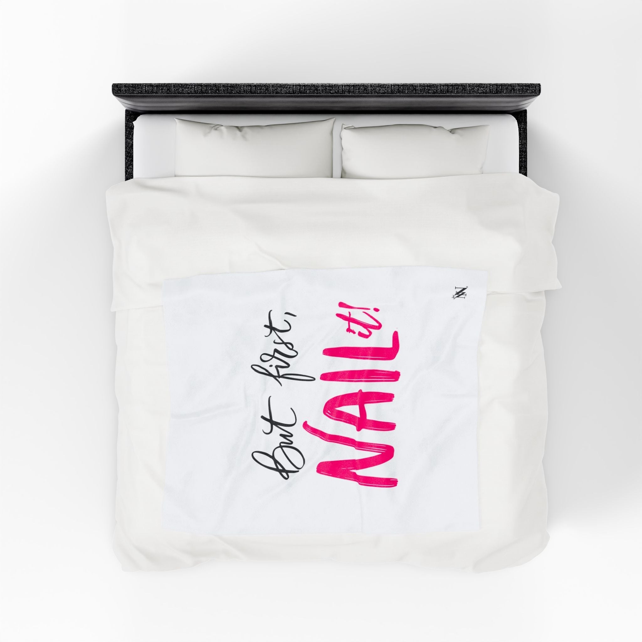 But First NAIL It! | Mix & Match Fun-Flirty Lovers’ Blankets