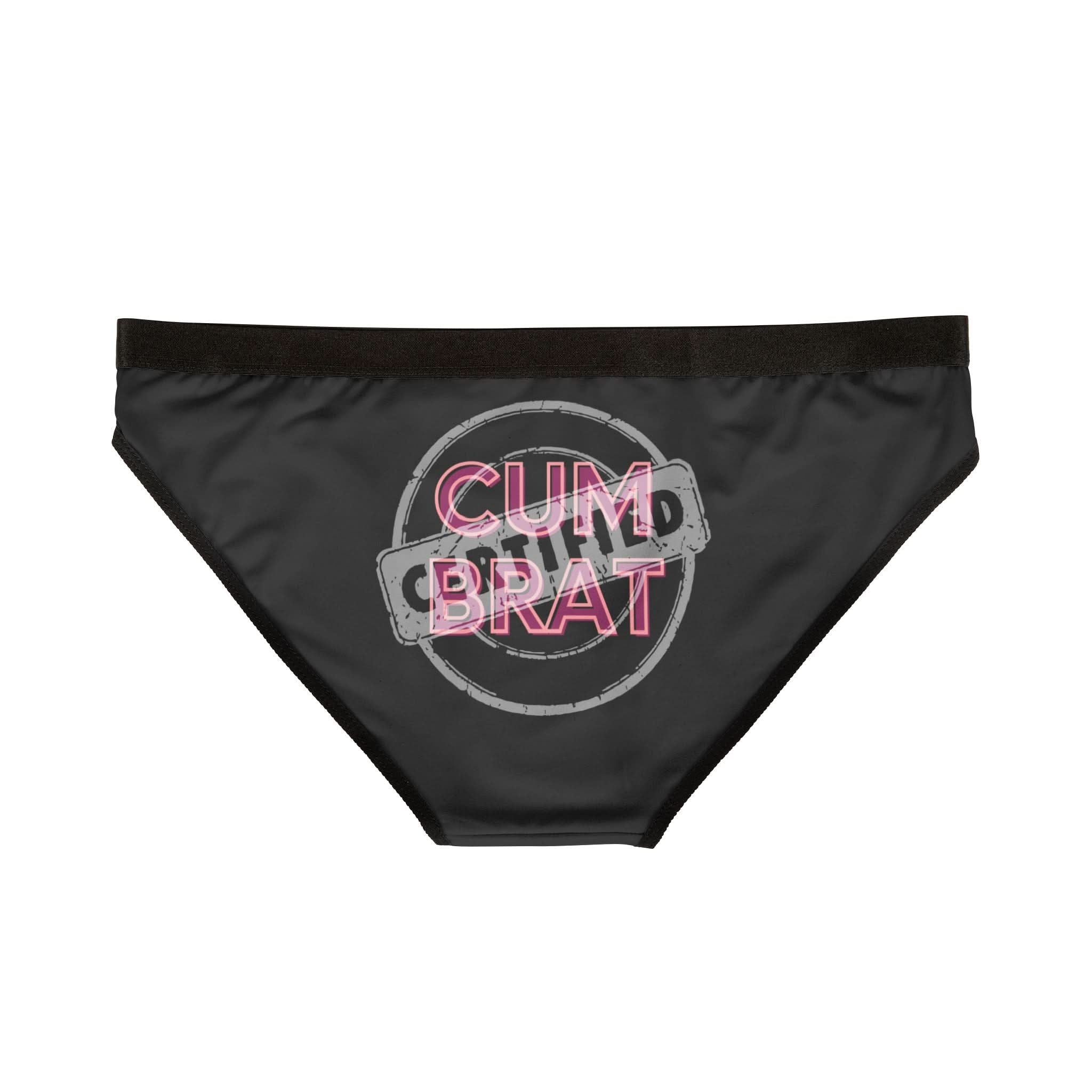 Certified: Cum Brat | Mix & Match Women’s Fun-Flirty Lovers’ Panties