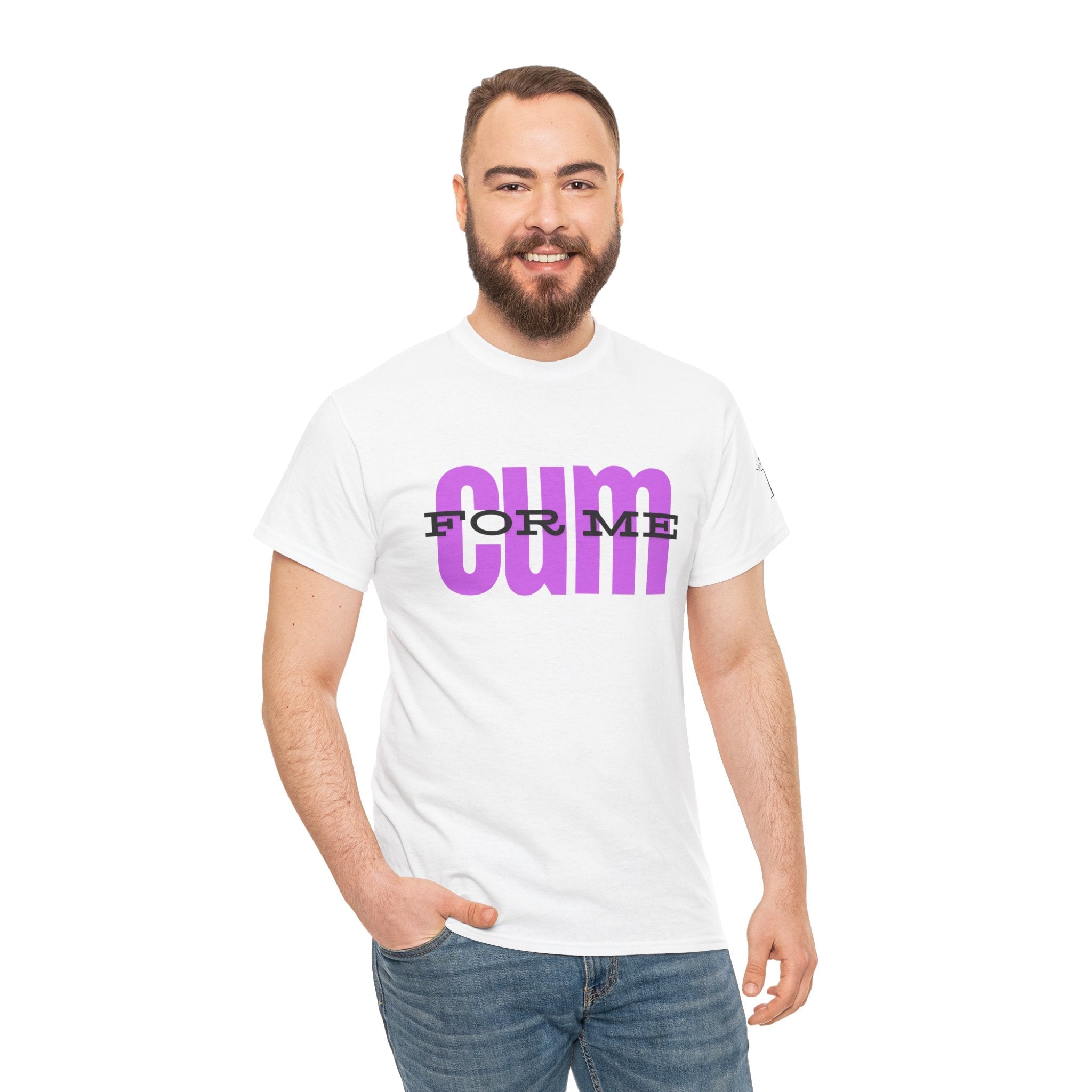 Cum For Me | Mix & Match 100% Cotton Unisex Fun-Flirty Lovers’ Tees