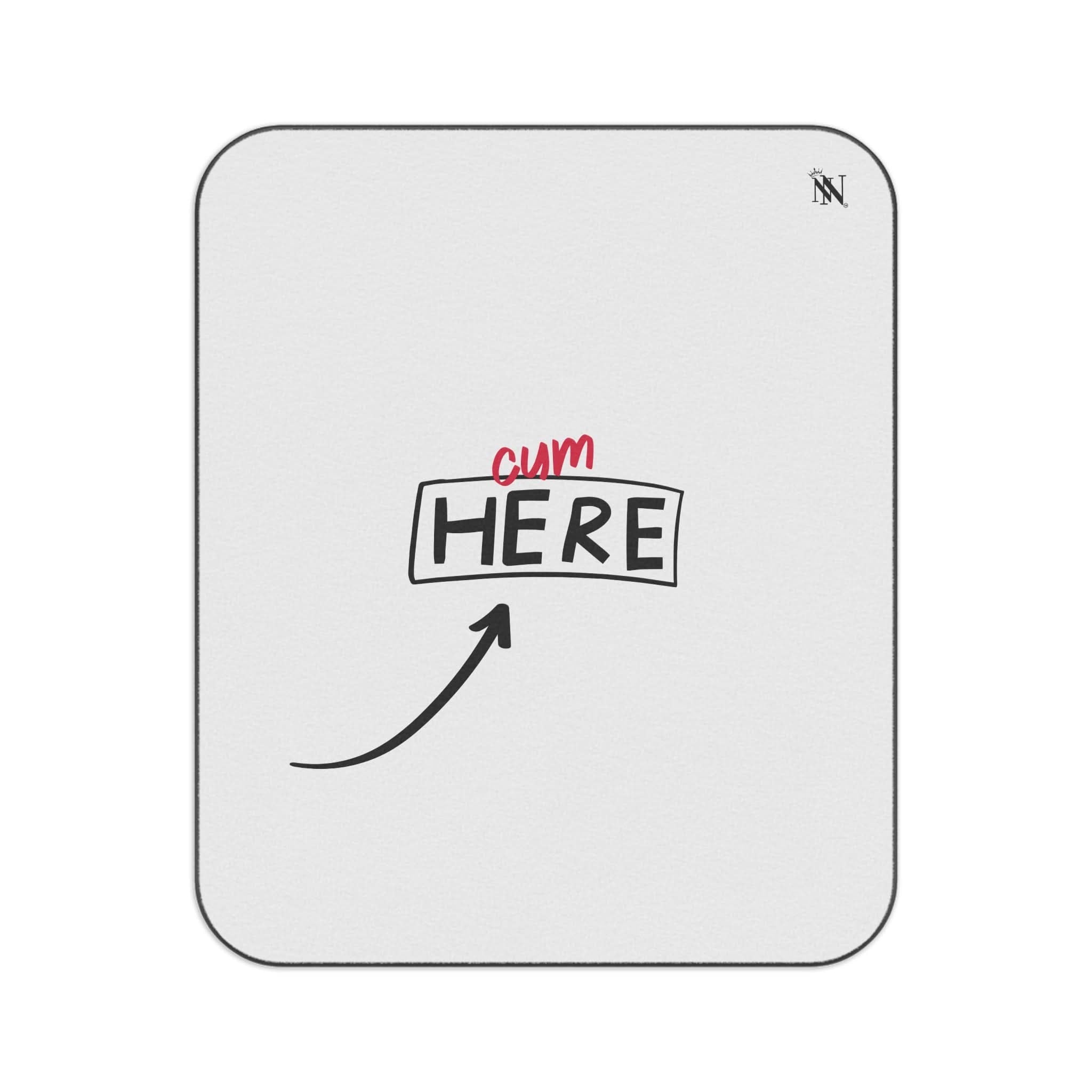 Cum Here | Mix Match Fun-Flirty Lovers’ Water-Resistant Blankets