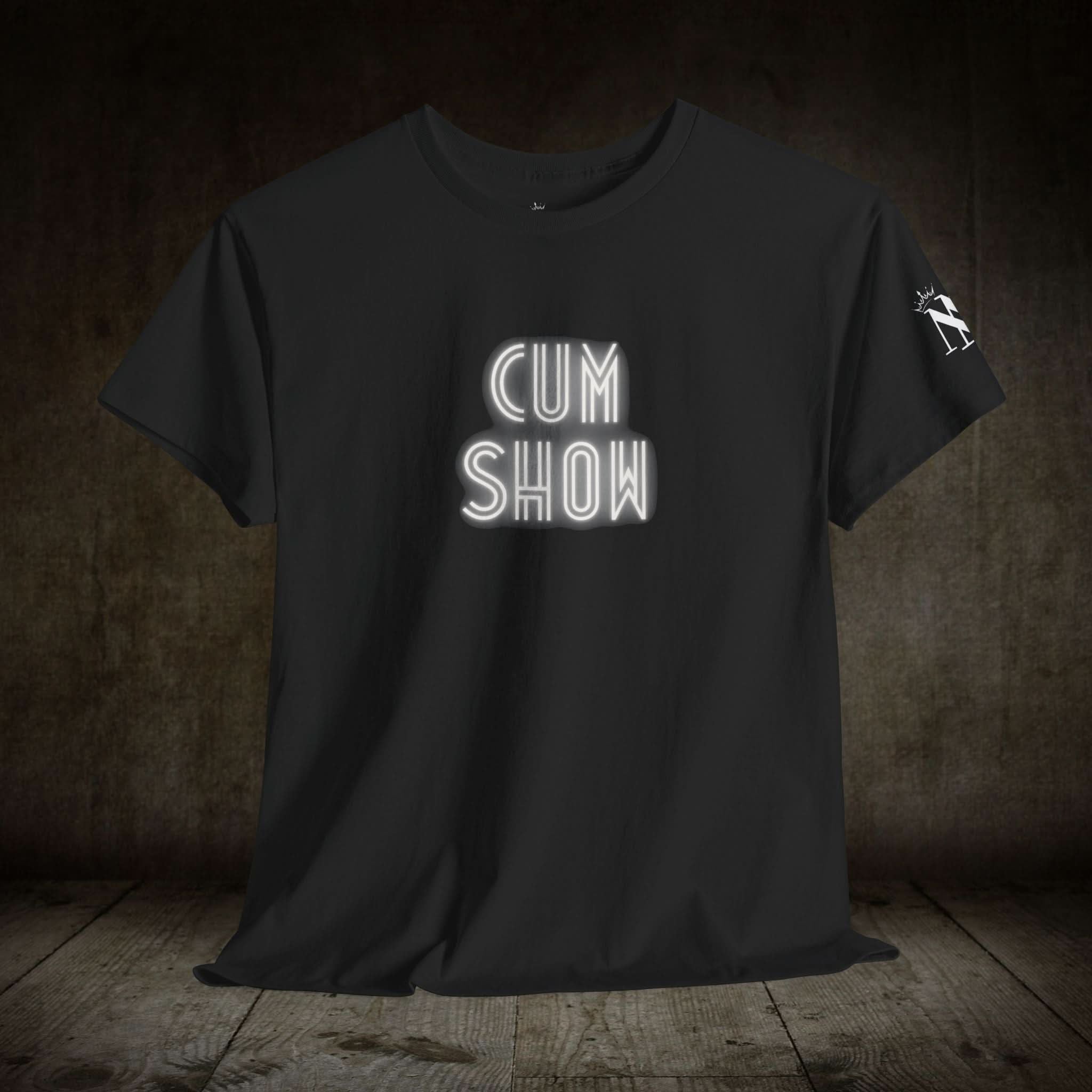 Cum Show | Mix & Match 100% Cotton Unisex Fun-Flirty Lovers’ Tees