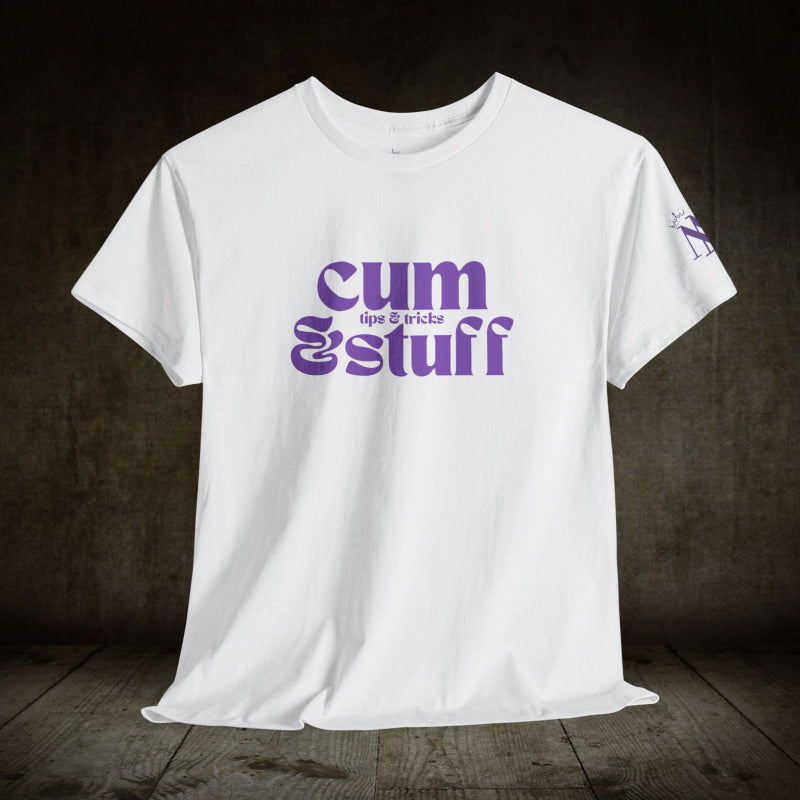 Cum Stuff | Mix & Match 100% Cotton Unisex Fun-Flirty Lovers’ Tees