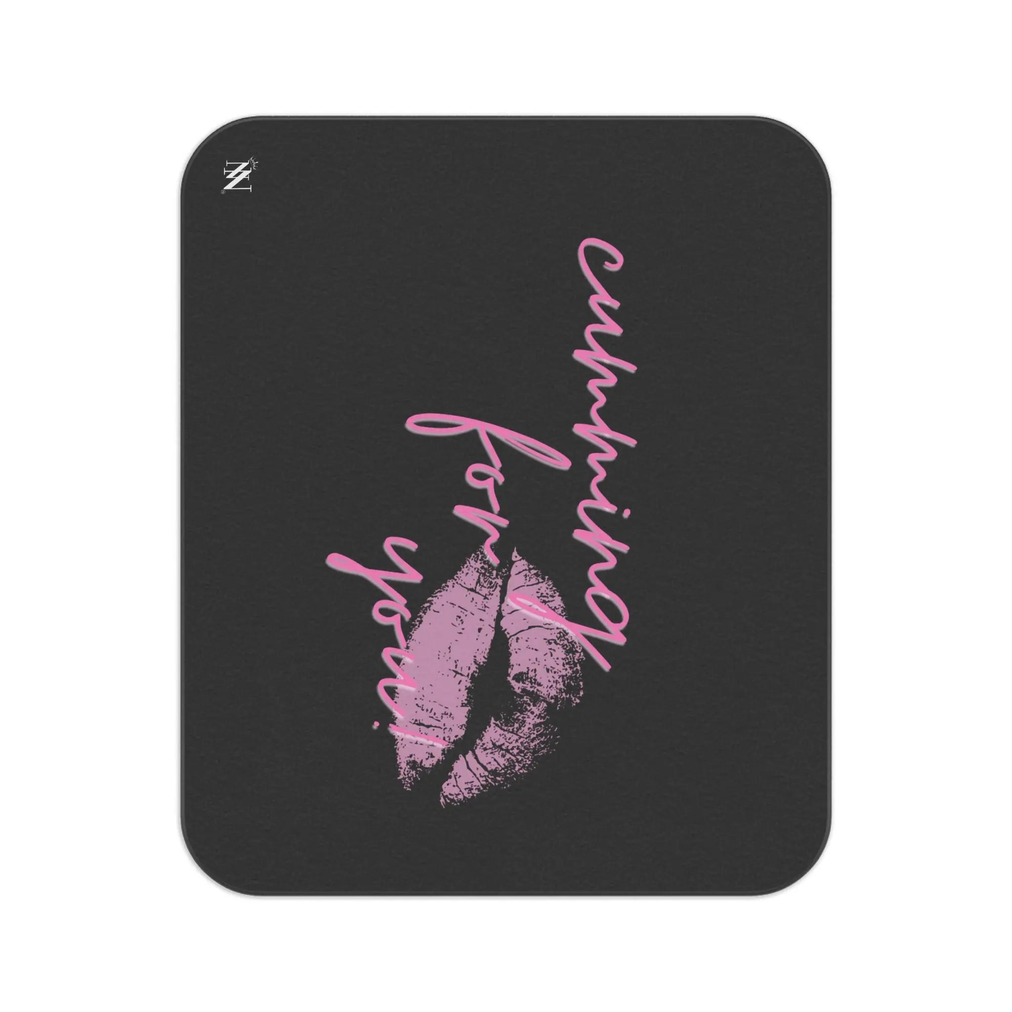 Cumming for You! | Mix Match Fun-Flirty Lovers’ Water-Resistant Blankets