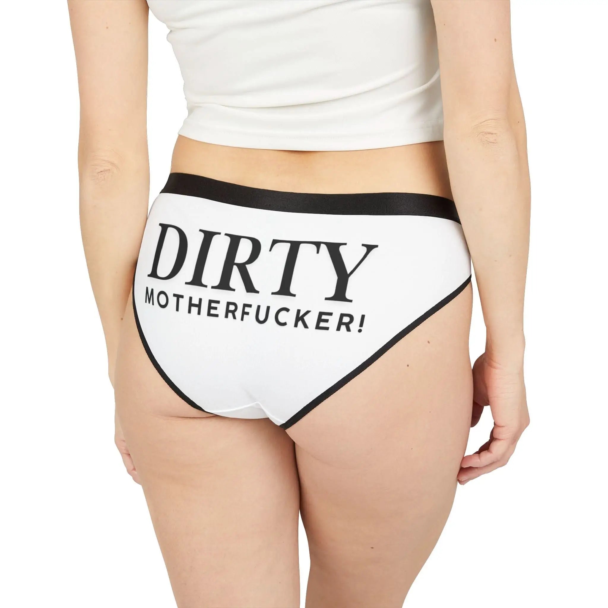 Dirty Motherfucker! | Briefs for Women | Playful Comfy Underwear