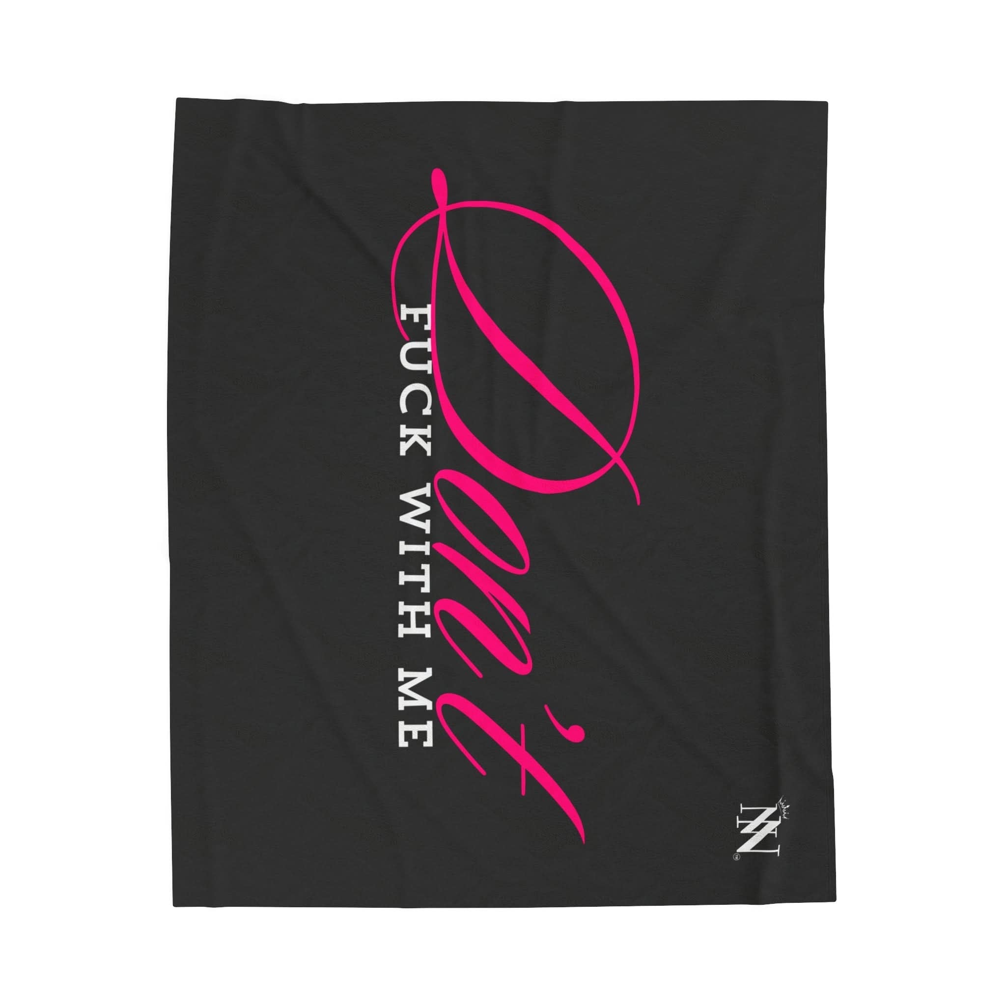 Don’t Fuck With Me | Mix & Match Fun-Flirty Lovers’ Blankets