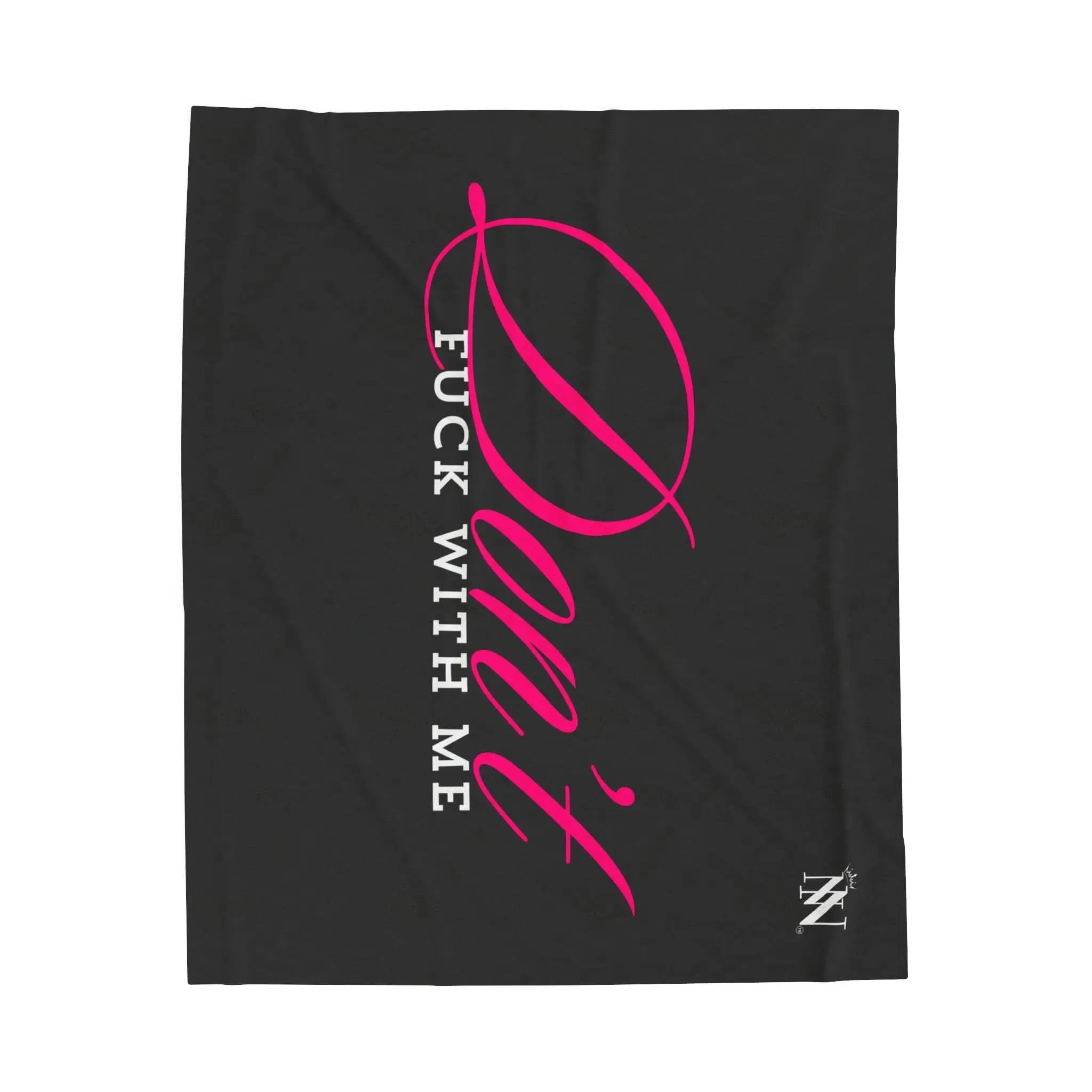 Don’t Fuck With Me | Mix & Match Fun-Flirty Lovers’ Blankets