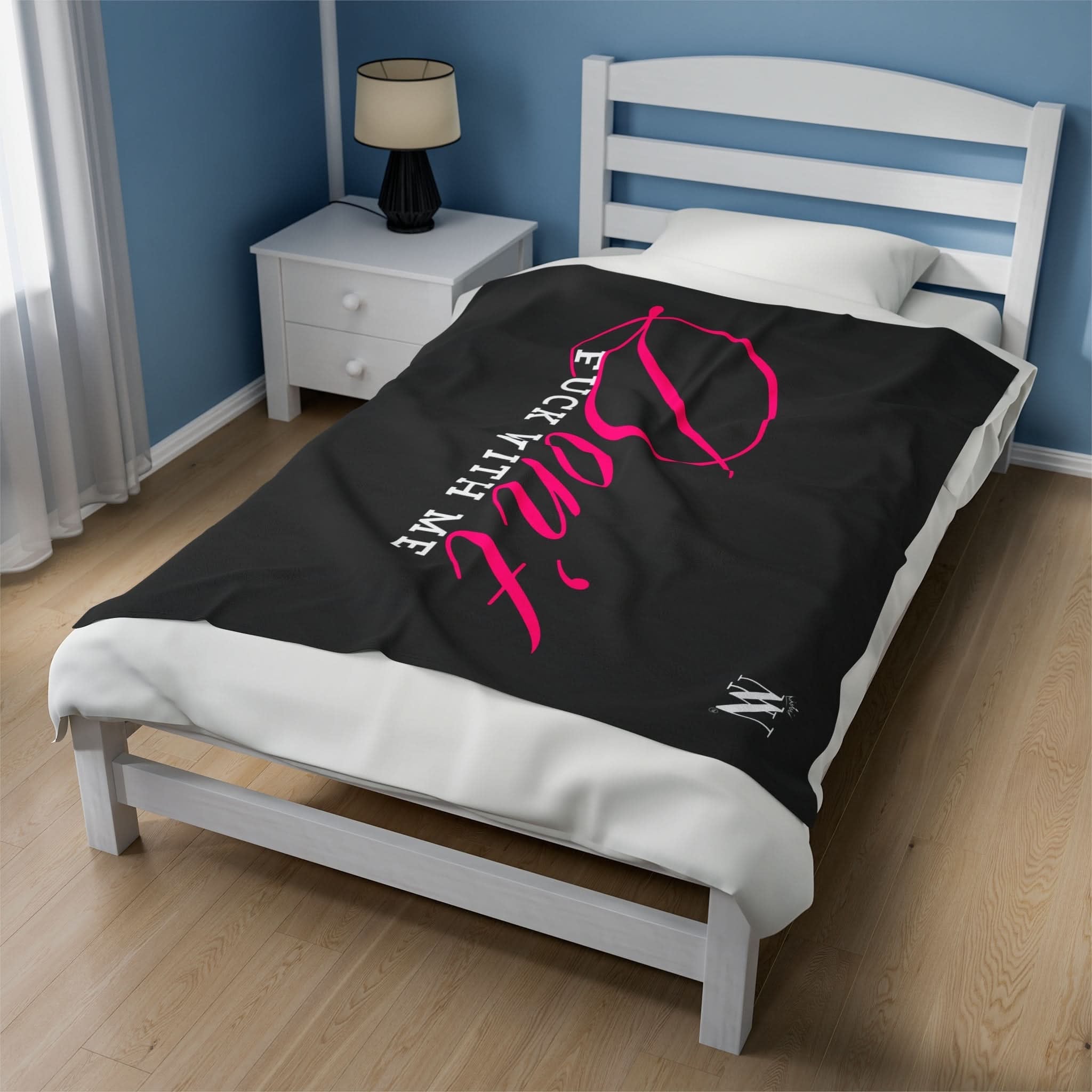 Donāt Fuck With Me | Mix & Match Fun-Flirty Loversā Blankets