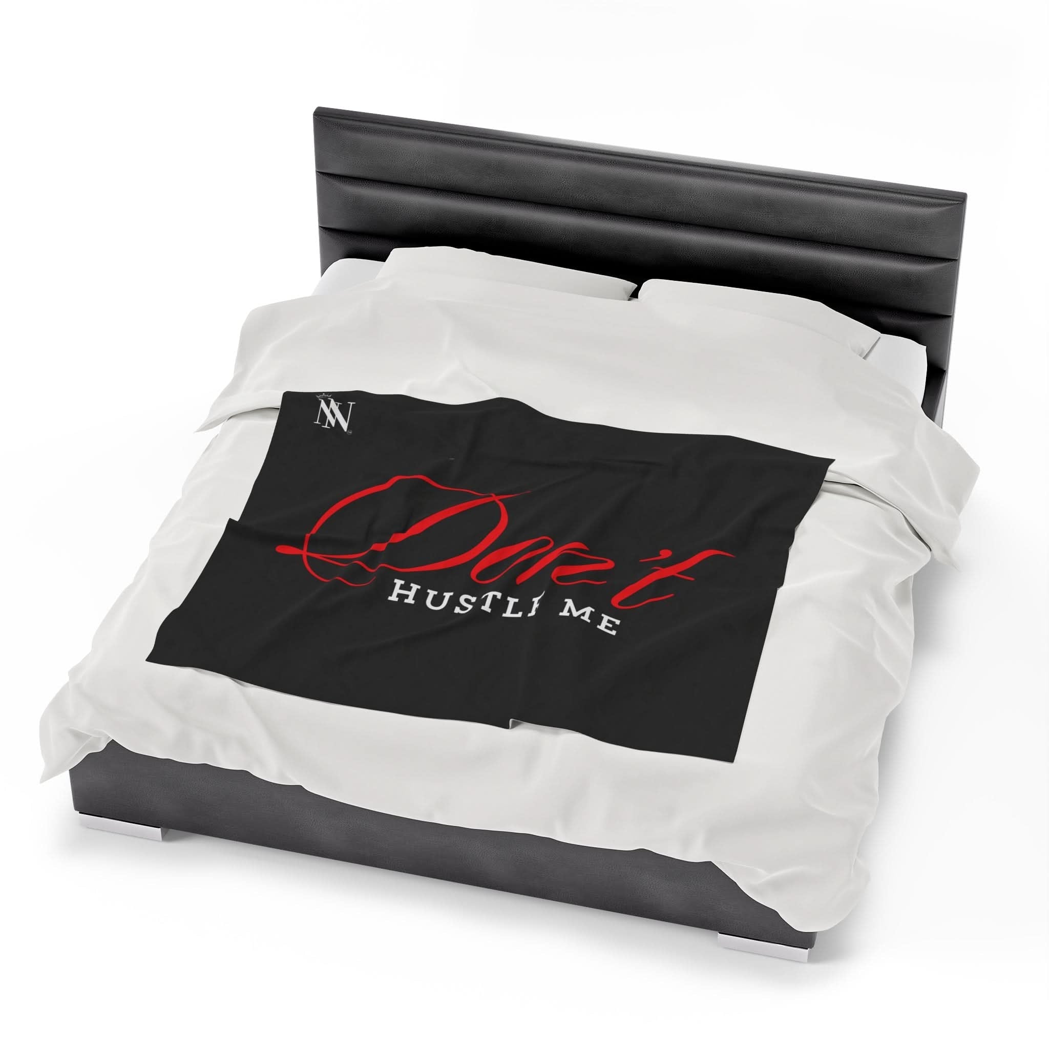 Don’t Hustle Me | Mix & Match Fun-Flirty Lovers’ Blankets