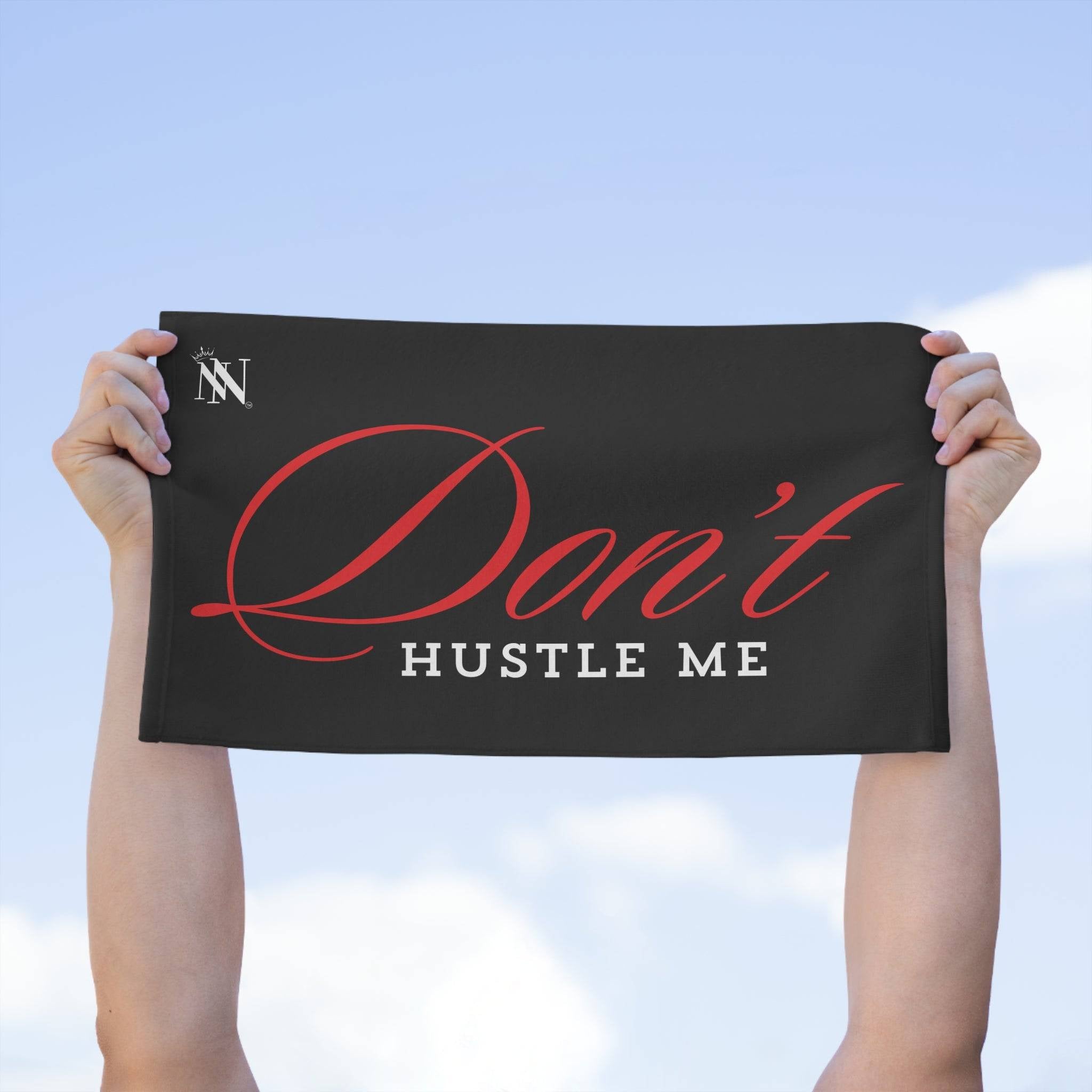 Don’t Hustle Me | Mix & Match Soft Fun-Flirty Lovers’ Towels