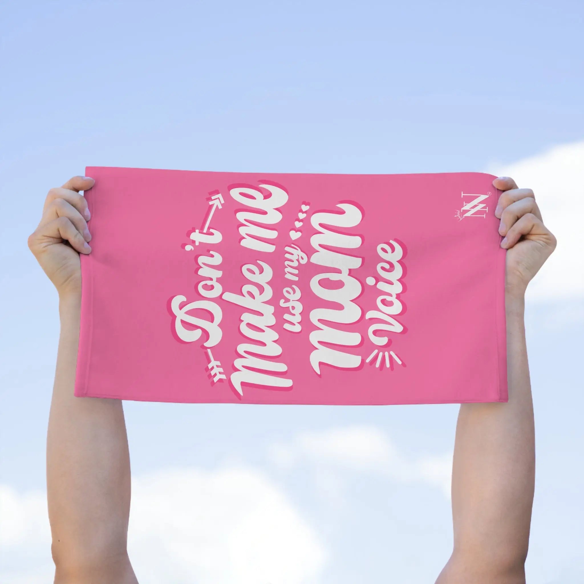 Don’t Make Me Use My Mom Voice | Mix & Match Soft Fun-Flirty Lovers’ Towels