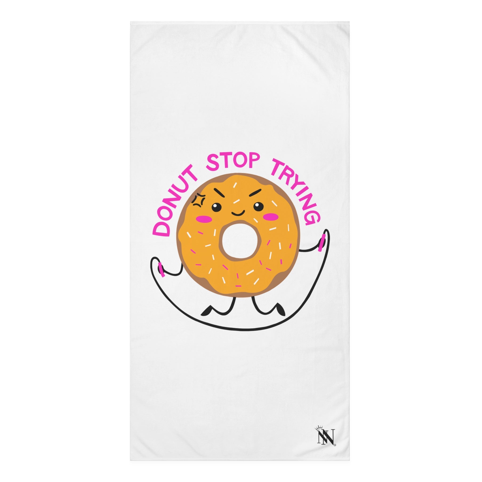 Donut Stop Trying | Mix & Match Naughty XL Fun-Flirty Lovers’ Towels