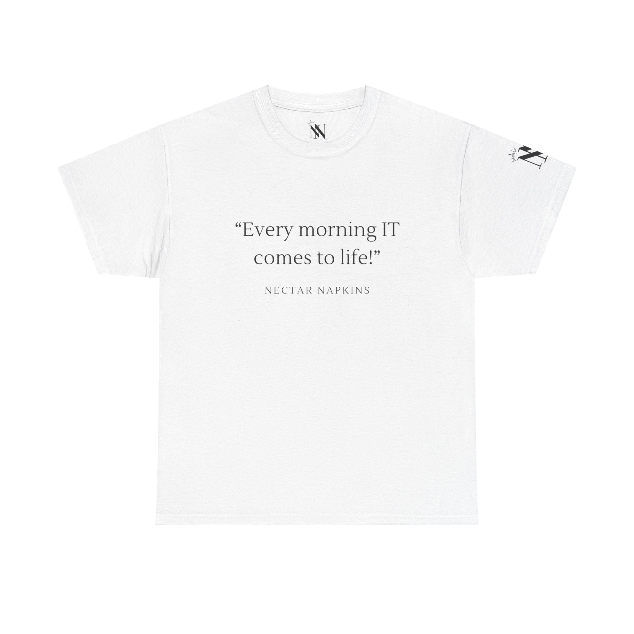 Every Morning It Comes To Life | Mix & Match 100% Cotton Unisex Fun-Flirty Lovers’ Tees