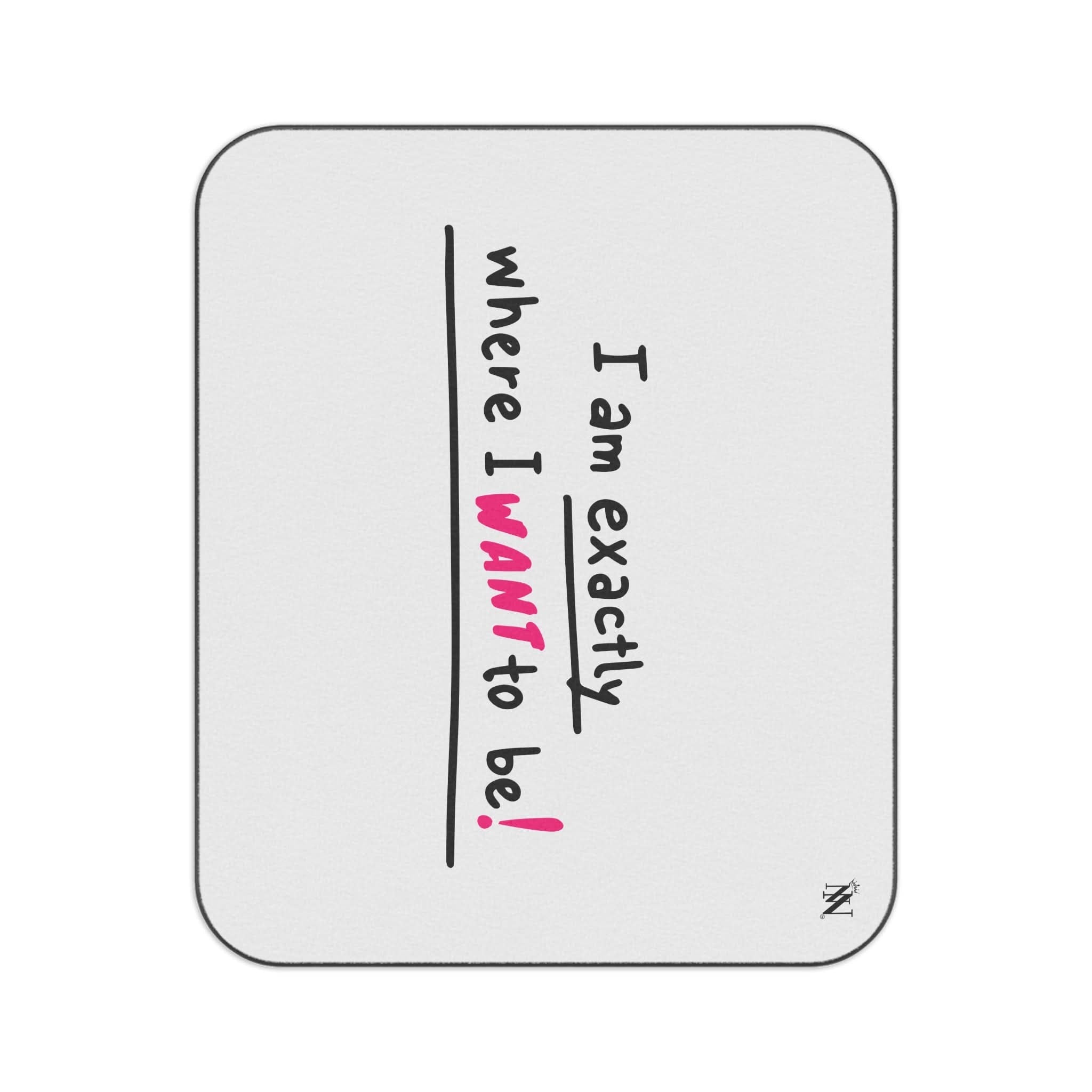 Exactly Where I Want To Be! | Mix Match Fun-Flirty Lovers’ Water-Resistant Blankets