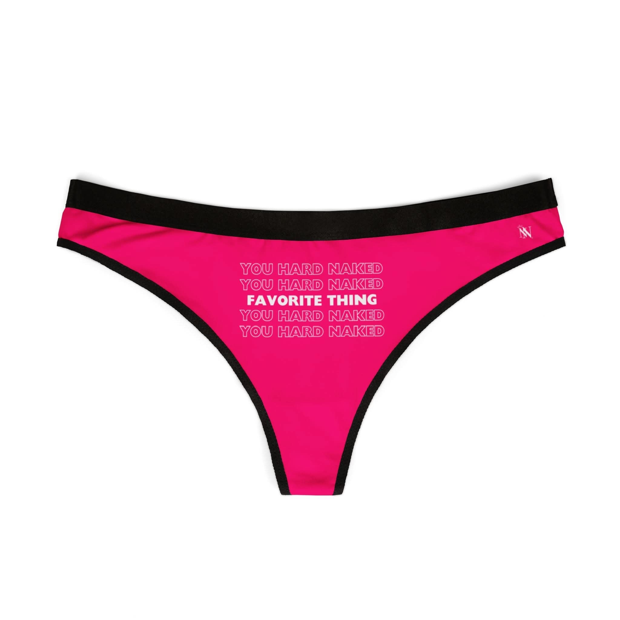Favorite Thing You Hard | Mix & Match Women’s Fun-Flirty Lovers’ Thongs