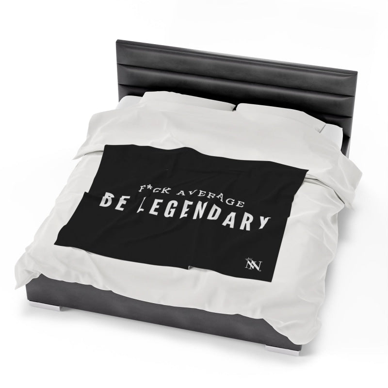 Fuck Average Be Legendary | Mix & Match Fun-Flirty Lovers’ Blankets