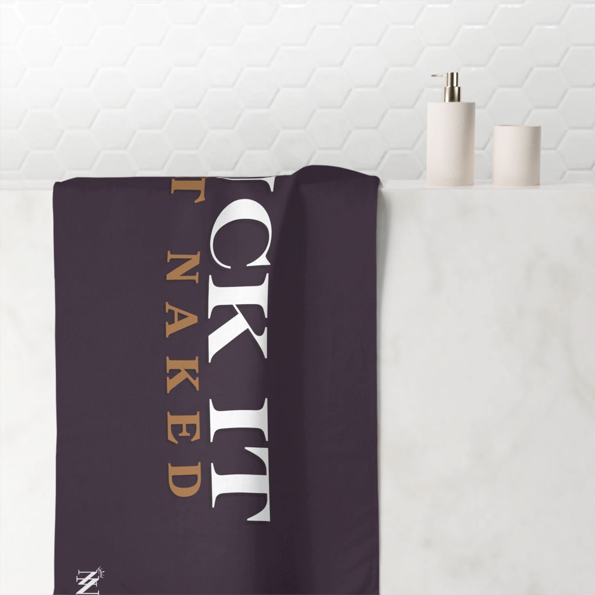 Fuck It Get Naked | Mix & Match Naughty XL Fun-Flirty Lovers’ Towels