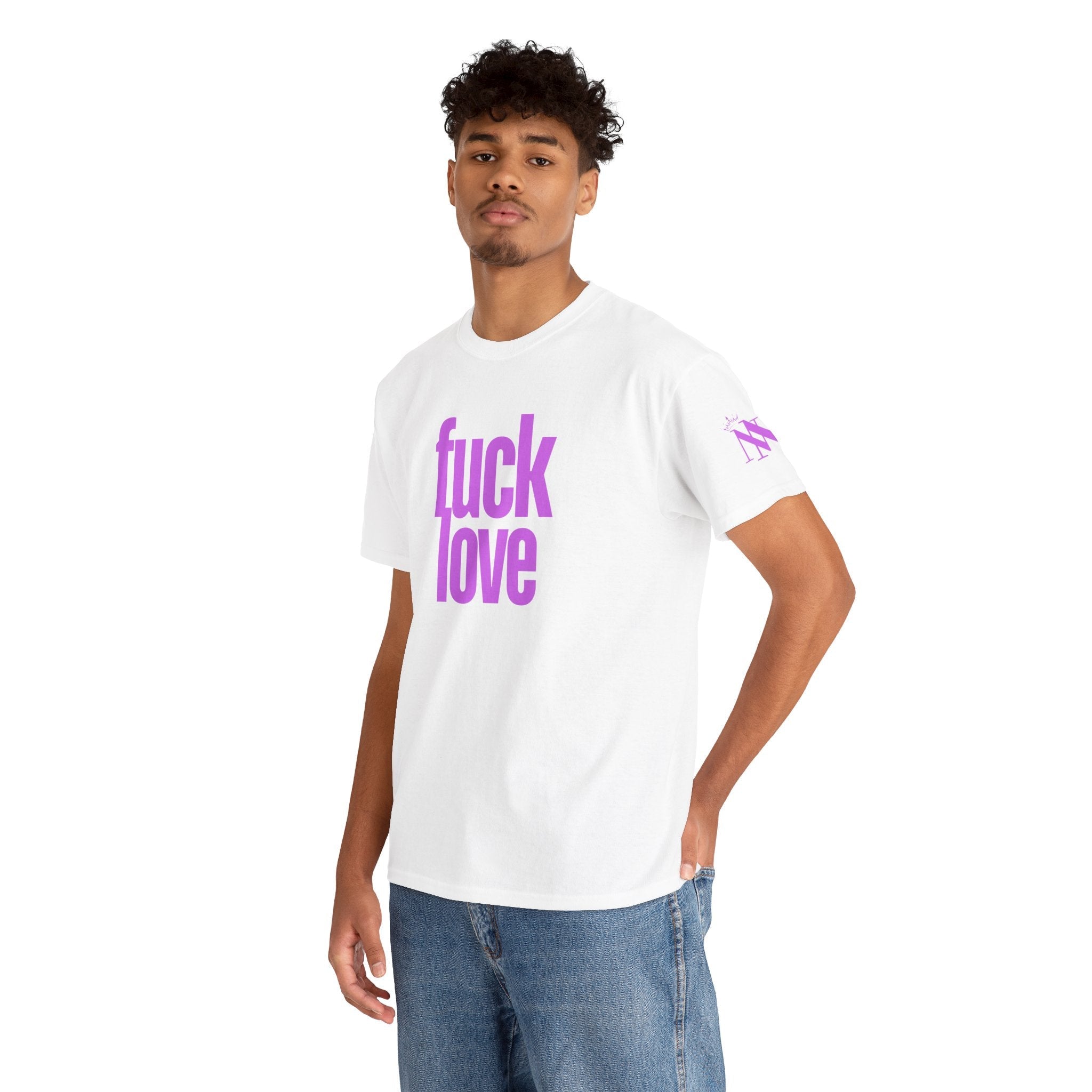 Fuck Love | Mix & Match 100% Cotton Unisex Fun-Flirty Lovers’ Tees