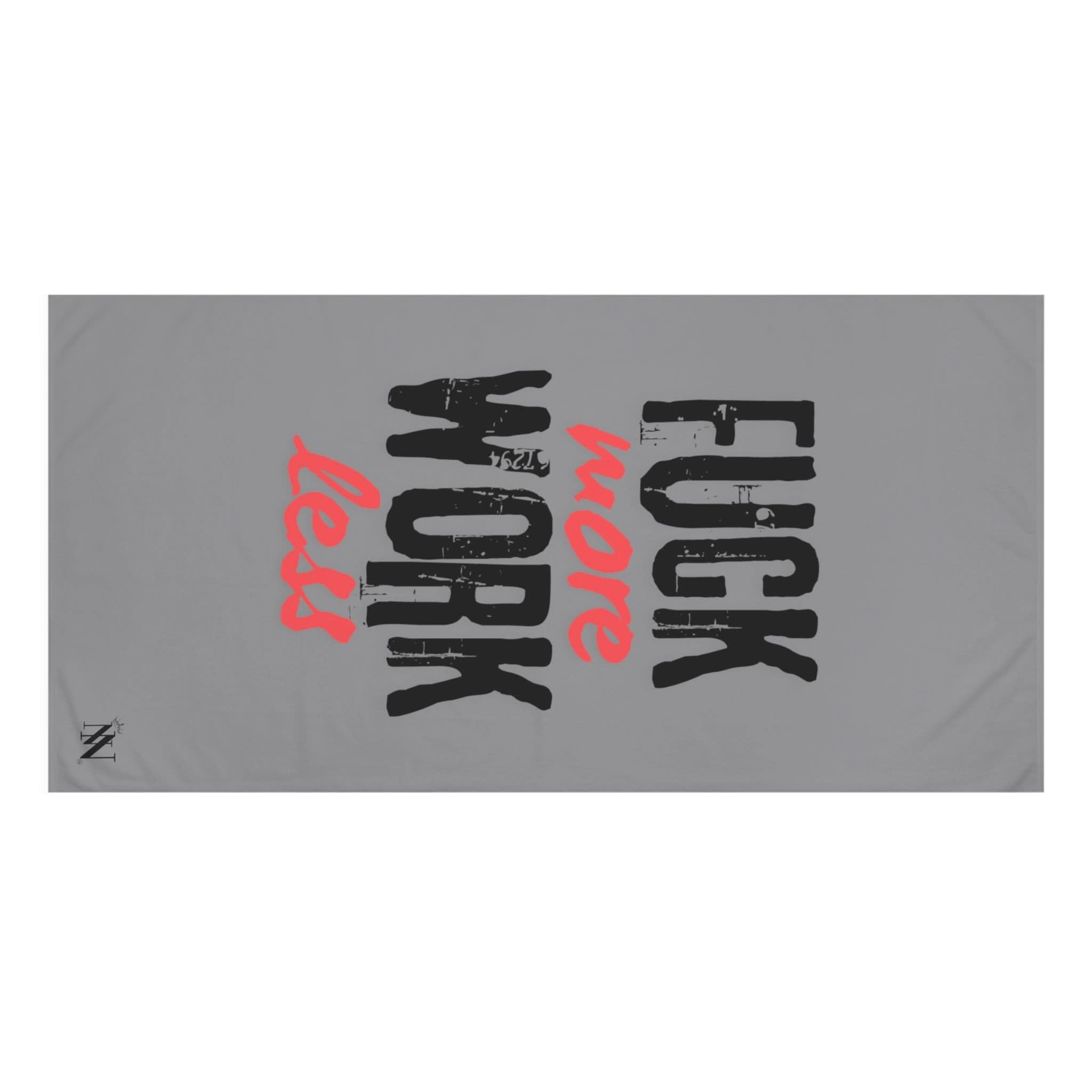 Fuck More Work Less Grey | Mix & Match XL Fun-Flirty Lovers’ Towels