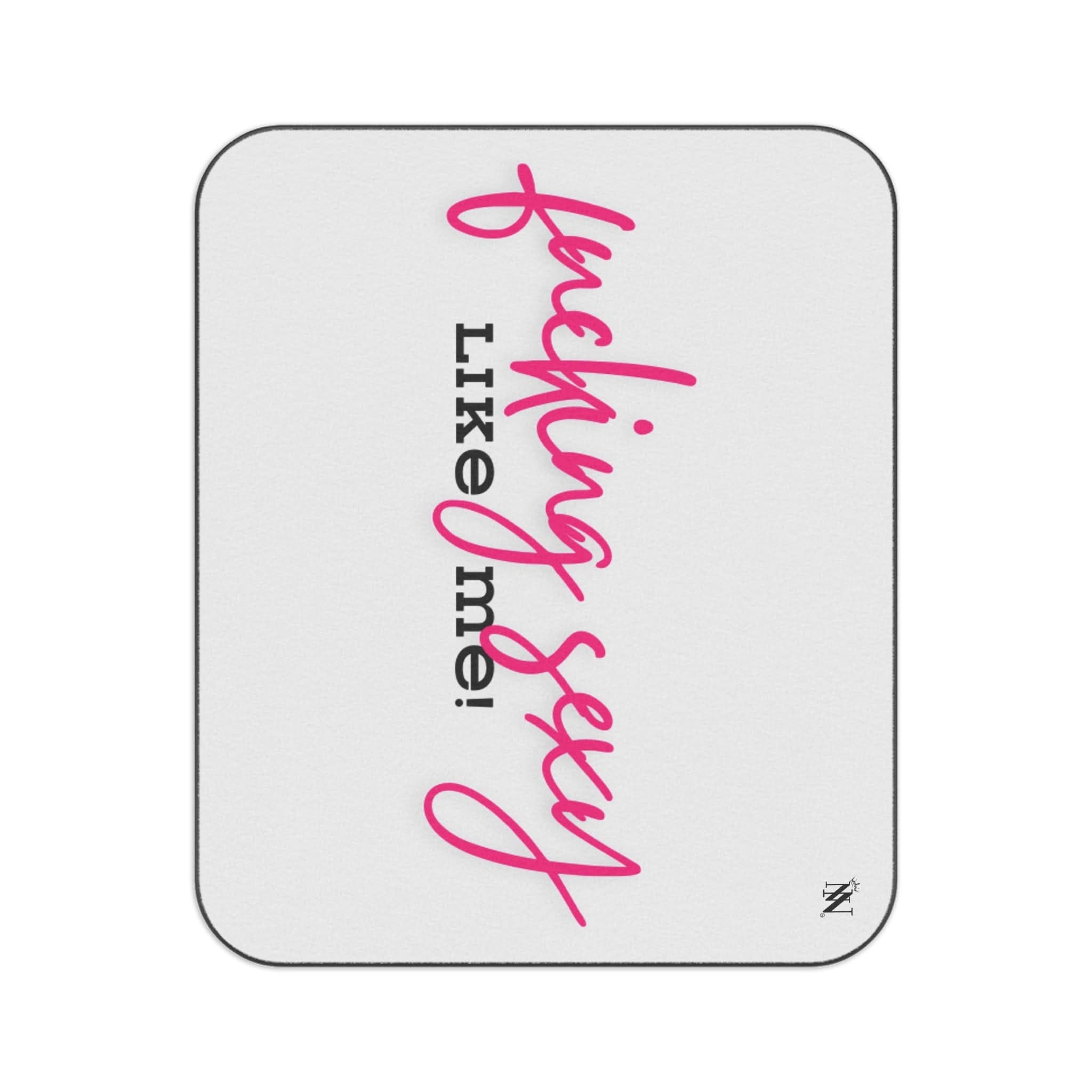 Fucking Sexy Like Me! | Mix Match Fun-Flirty Lovers’ Water-Resistant Blankets