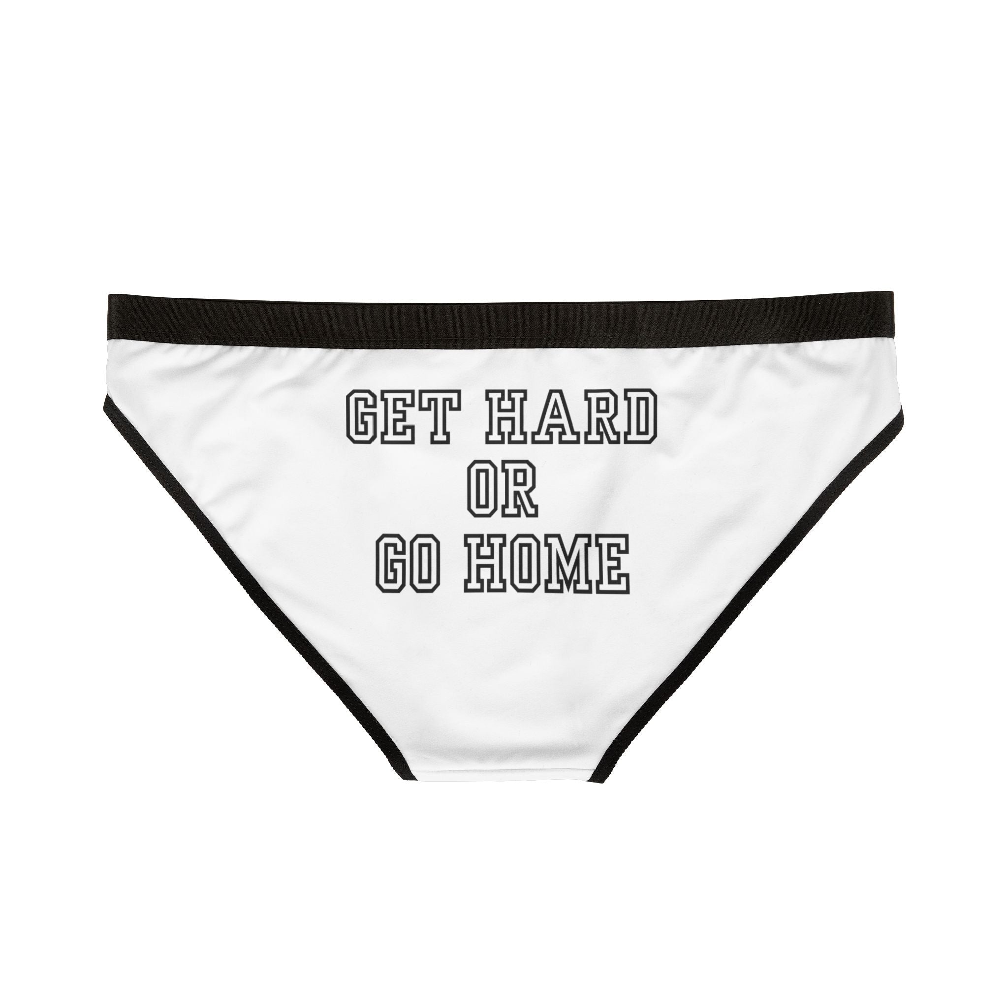 Get Hard or Go Home | Mix & Match Women’s Fun-Flirty Lovers’ Panties