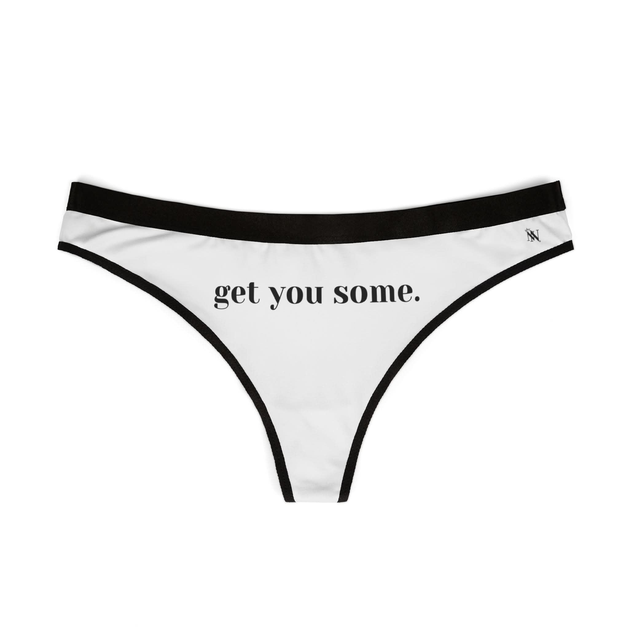 Get You Some. Mix Match Women’s Thong Sex Panties | Playful Gifts