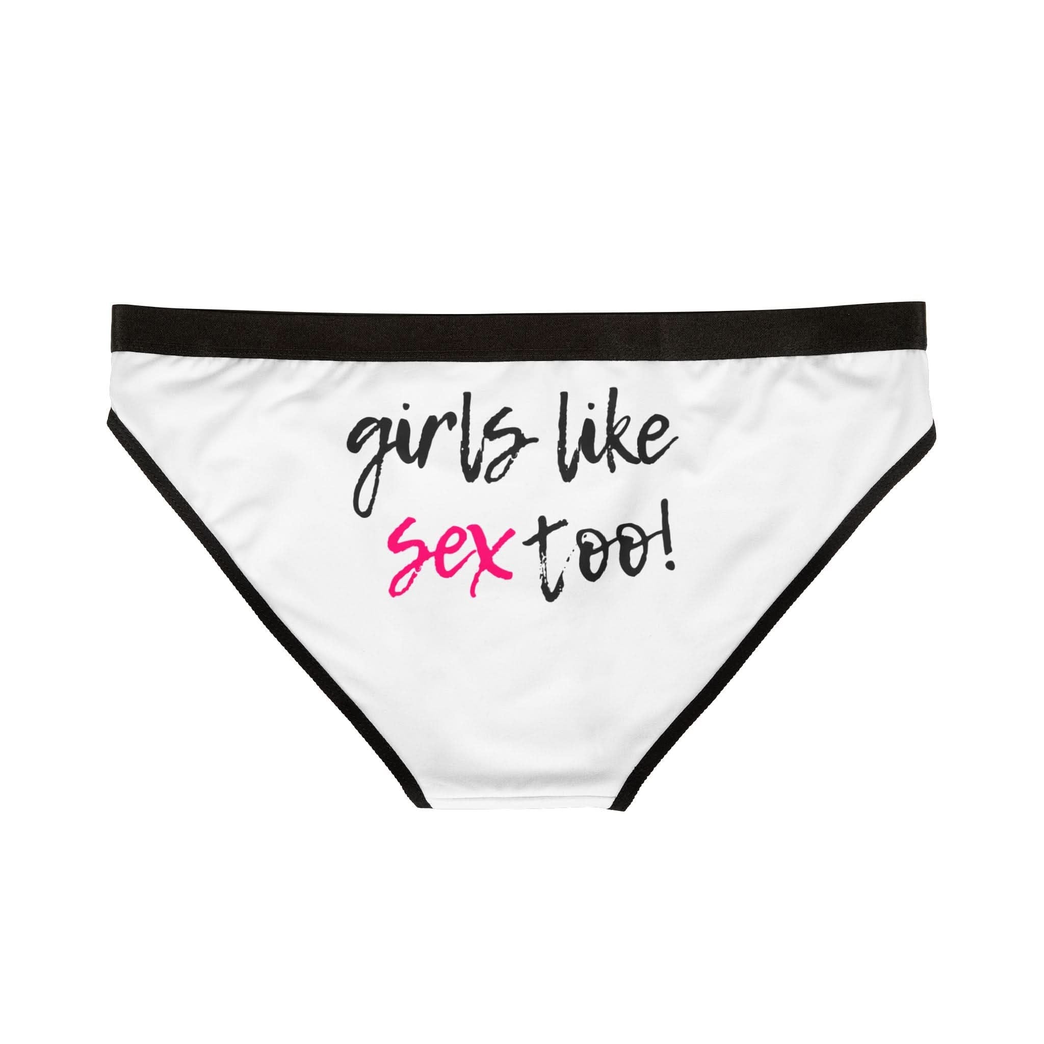 Girls Like Sex Too! | Mix & Match Women’s Fun-Flirty Lovers’ Panties