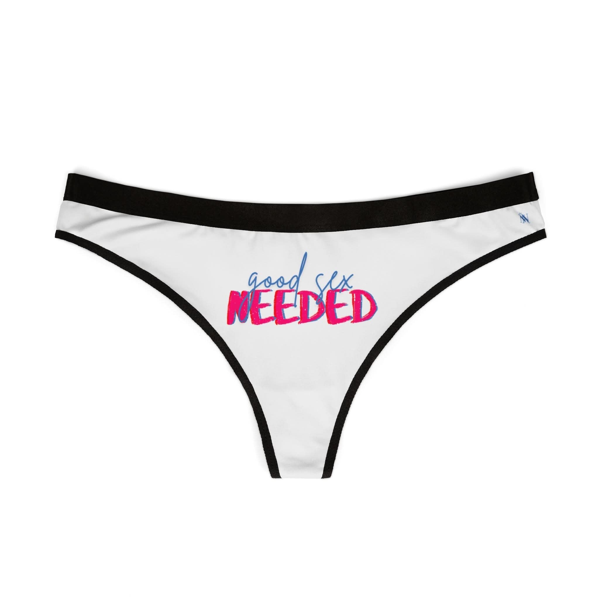 Good Sex Needed | Mix & Match Women’s Fun-Flirty Lovers’ Thongs