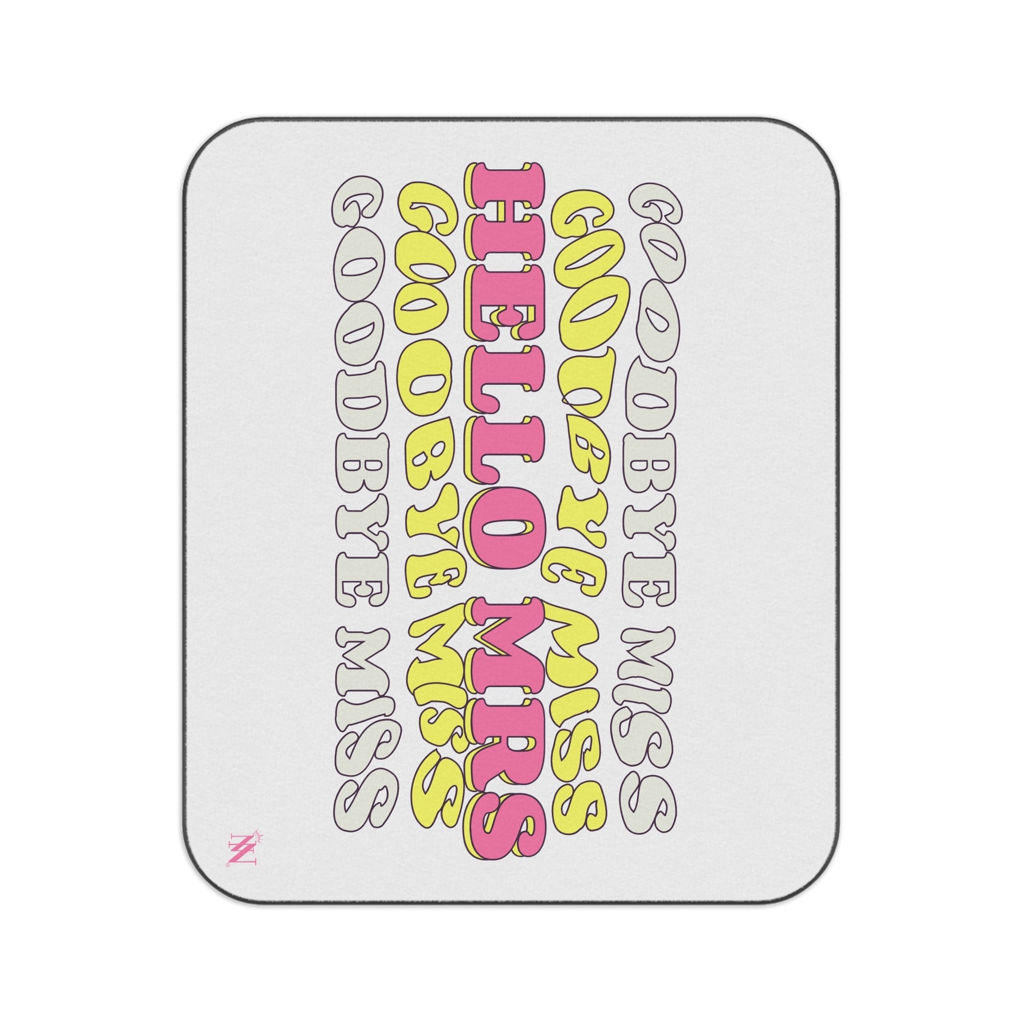 Goodbye Miss Hello Mrs | Mix Match Fun-Flirty Lovers’ Water-Resistant Blankets