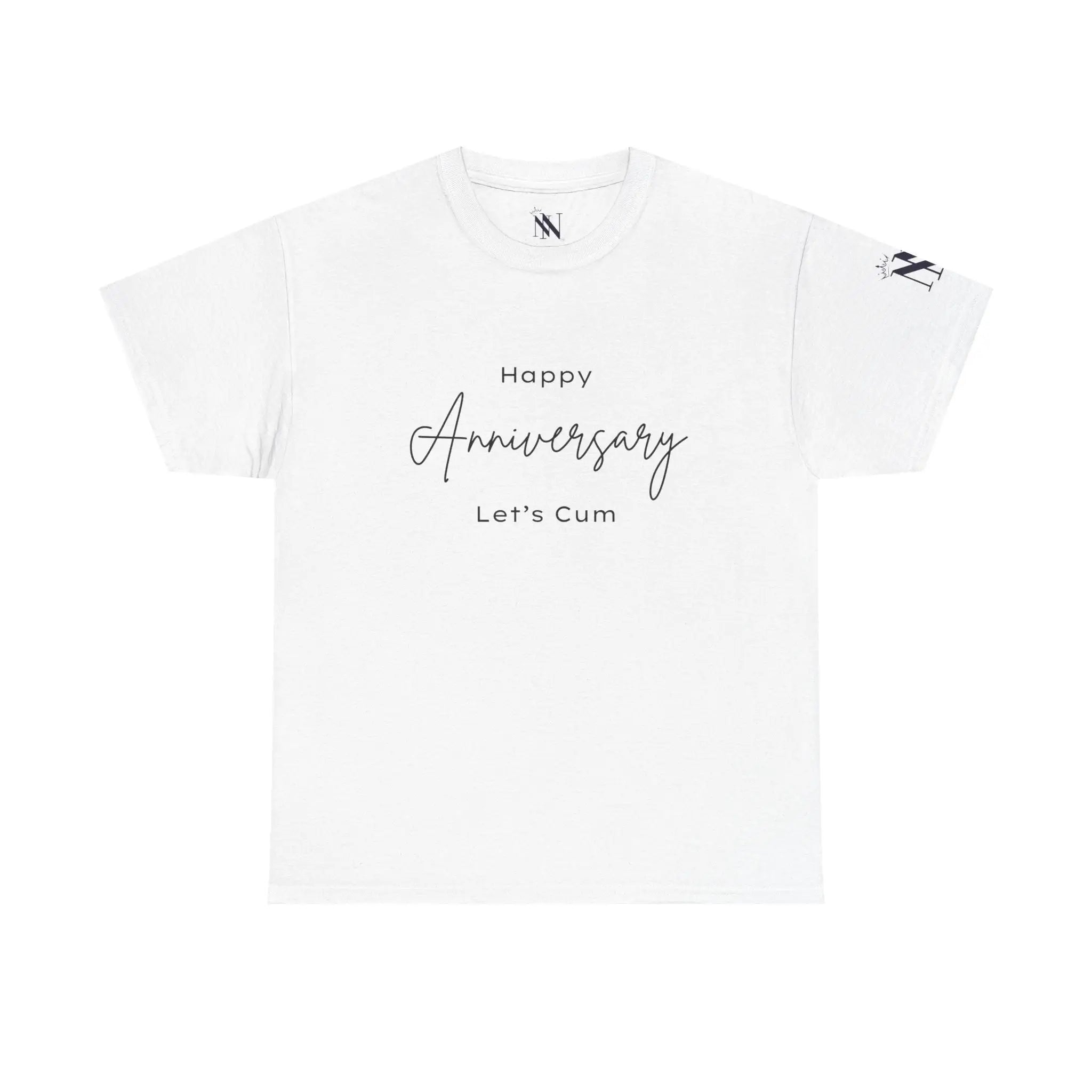 Happy Anniversary Let’s Cum | Mix & Match 100% Cotton Unisex Fun-Flirty Lovers’ Tees