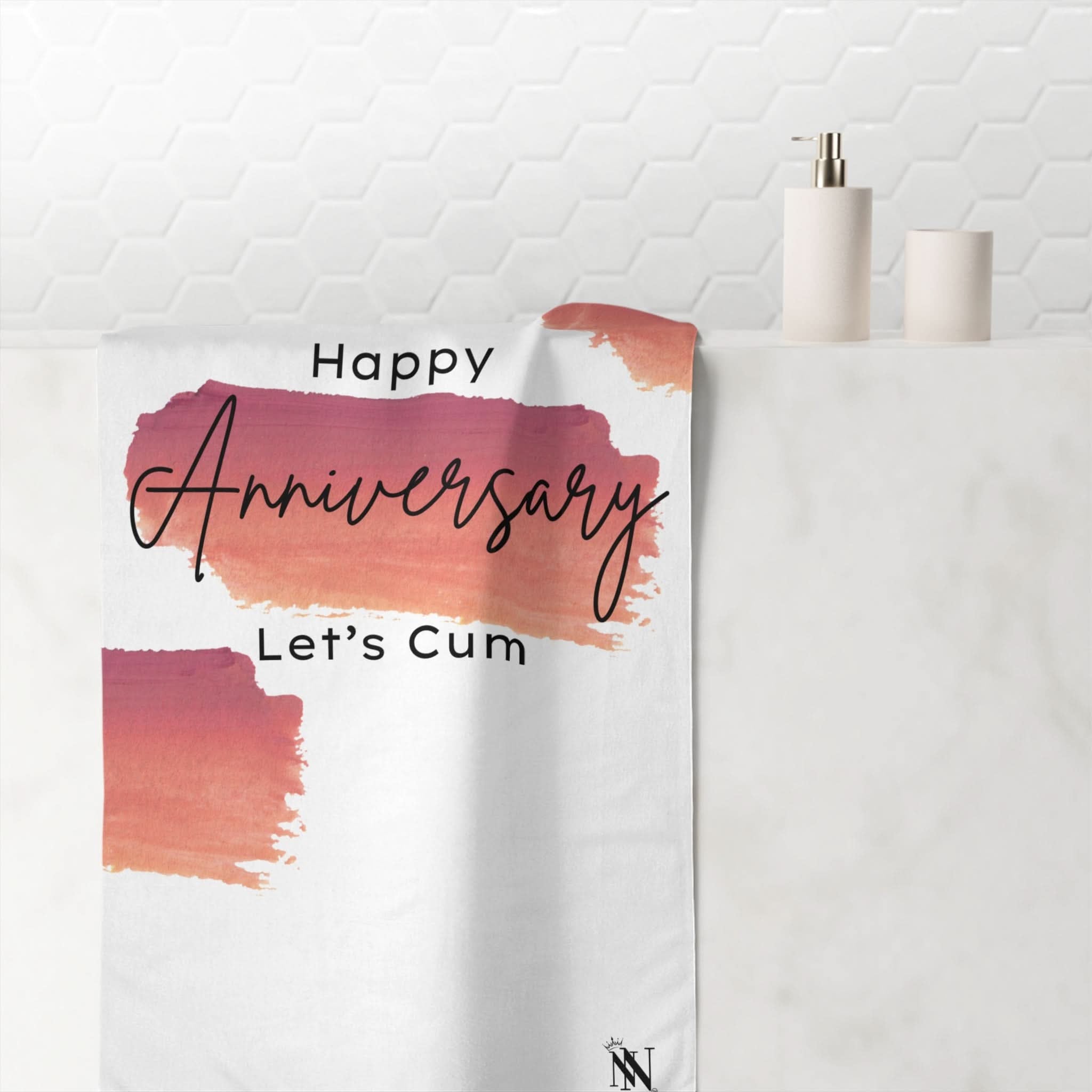 Happy Anniversary Let’s Cum | Mix & Match Naughty XL Fun-Flirty Lovers’ Towels