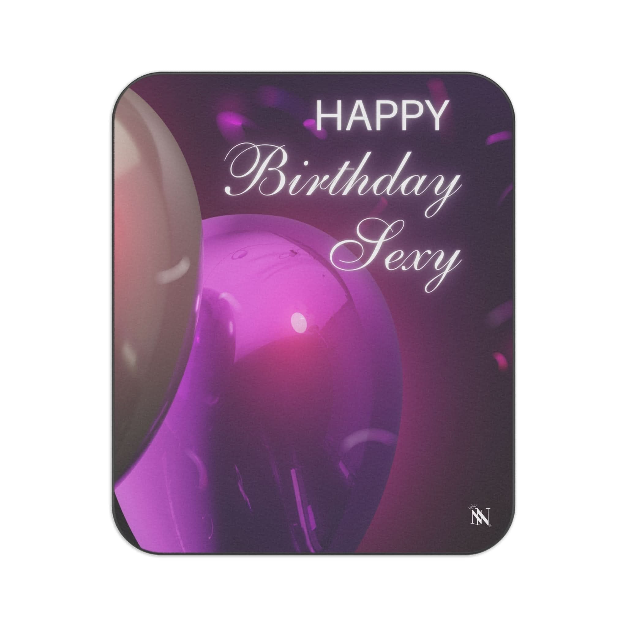 Happy Birthday Sexy | Mix Match Fun-Flirty Lovers’ Water-Resistant Blankets