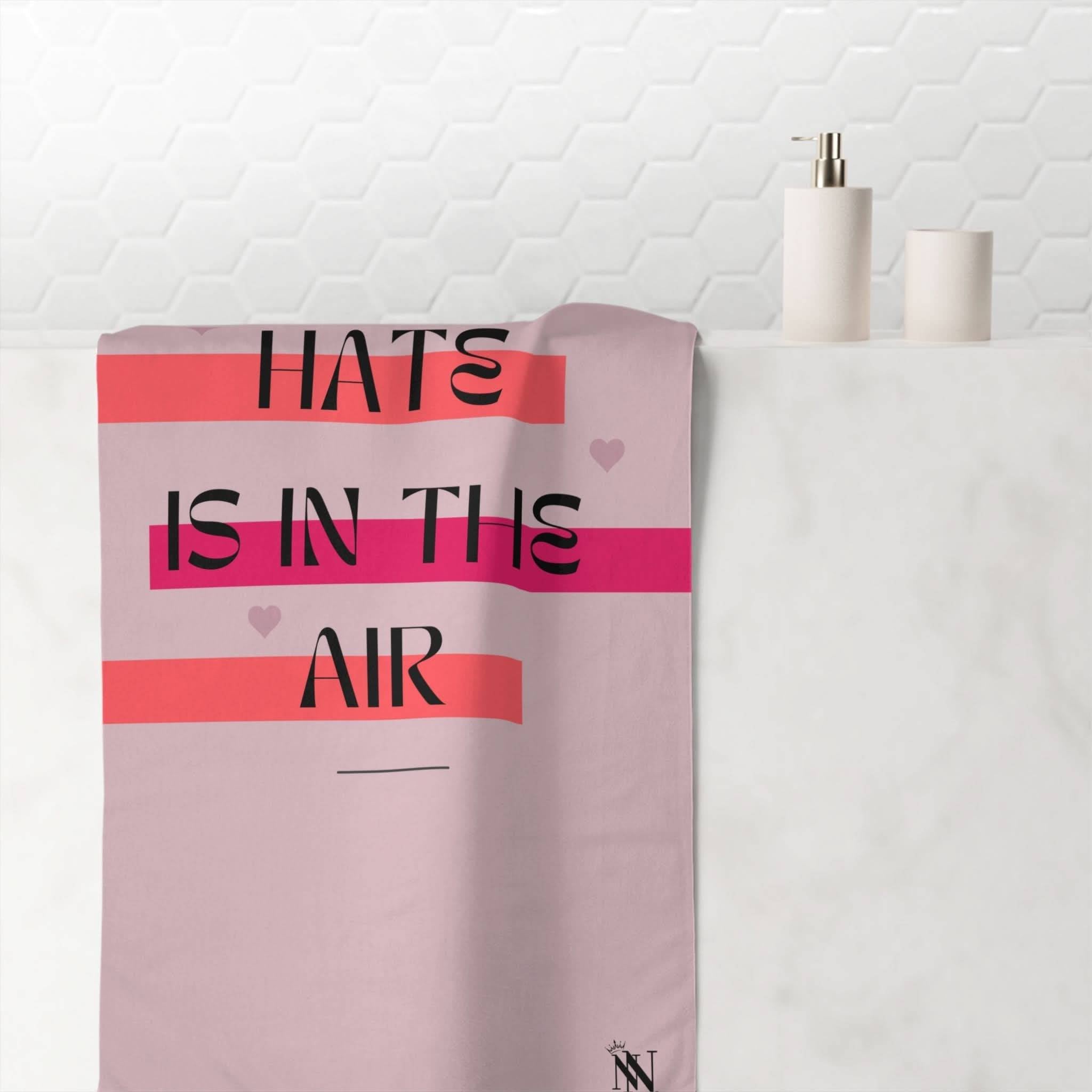 Hate is in the Air Fun XL Cum Towel | Big Bold & Sexy Stylish